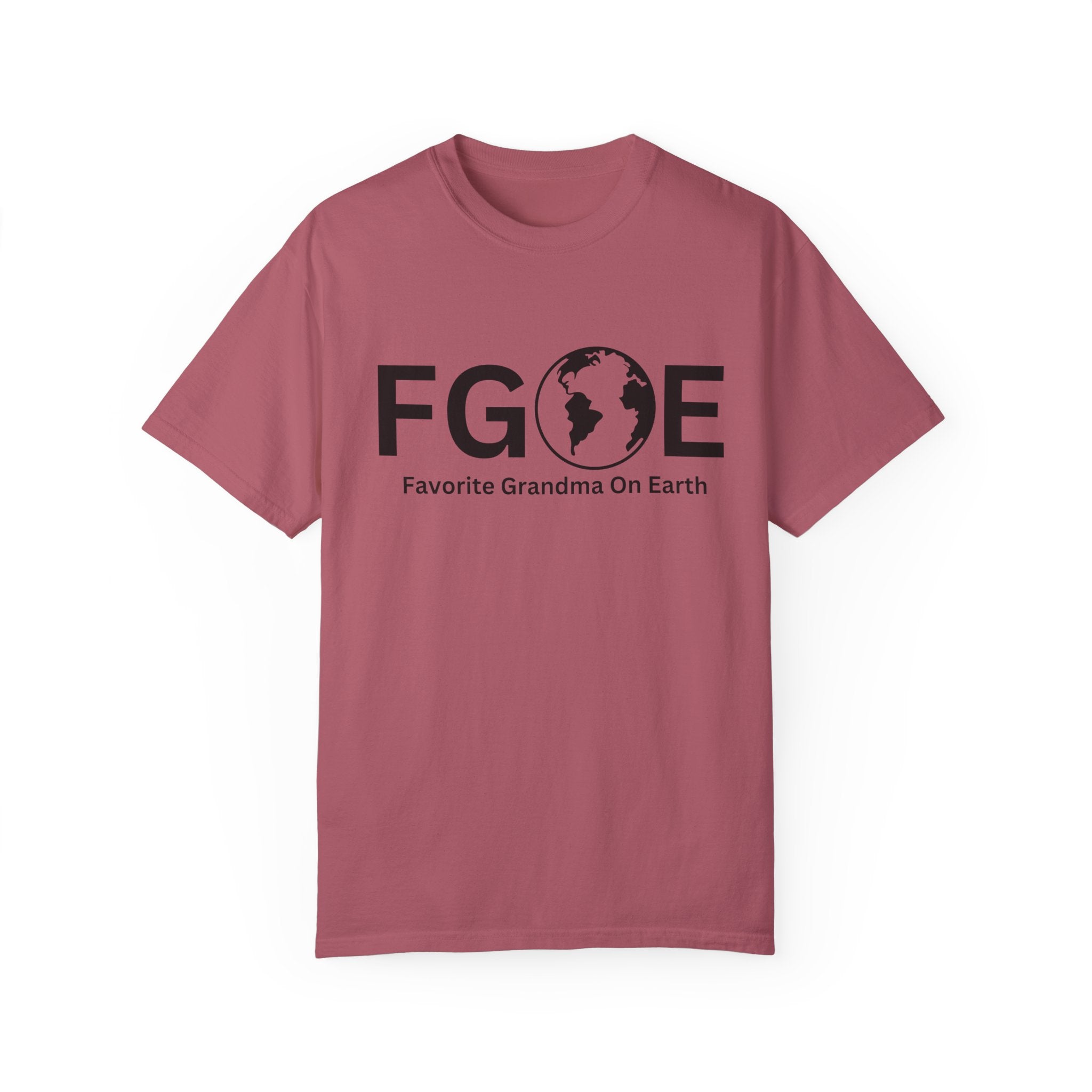 Favorite Grandma On Earth (FGOE) - Comfort Colors 1717 Garment-Dyed T-Shirt