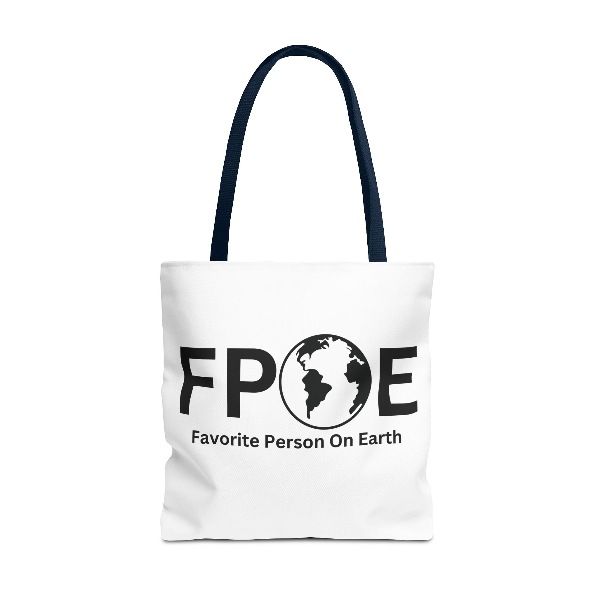 Favorite Person On Earth (FPOE) Tote Bag - Custom Printed Stylish and Functional Tote
