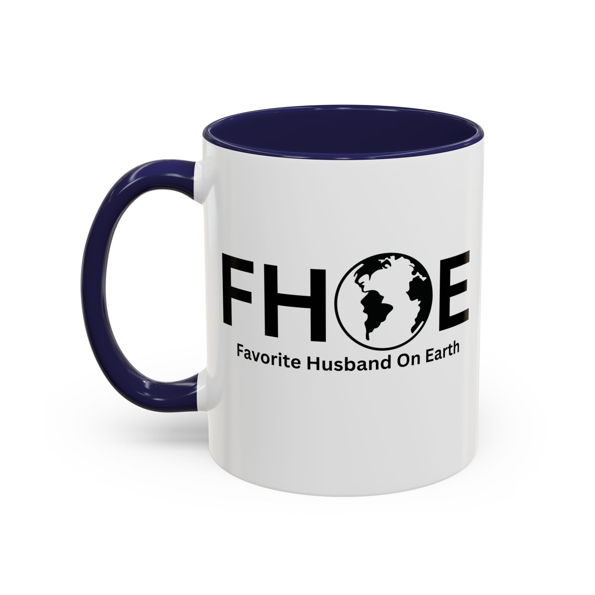 Favorite Husband On Earth (FHOE) Accent Coffee Mug (11oz, 15oz)