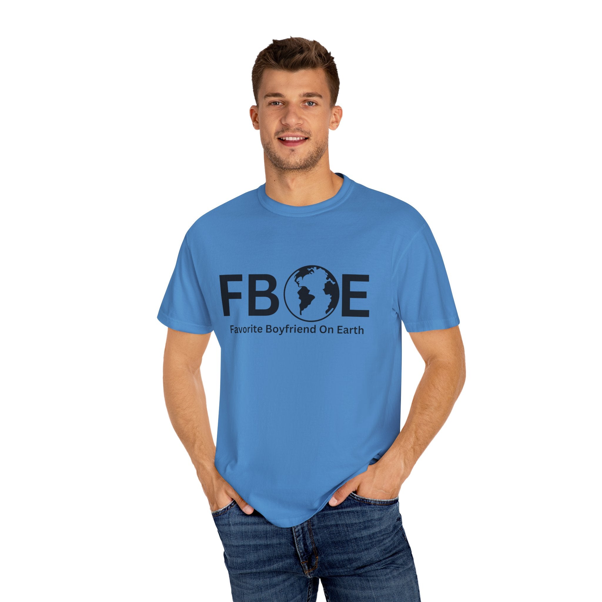 Favorite Boyfriend On Earth (FBOE) Customizable Garment-Dyed T-Shirt – Soft-Washed Comfort Colors 1717