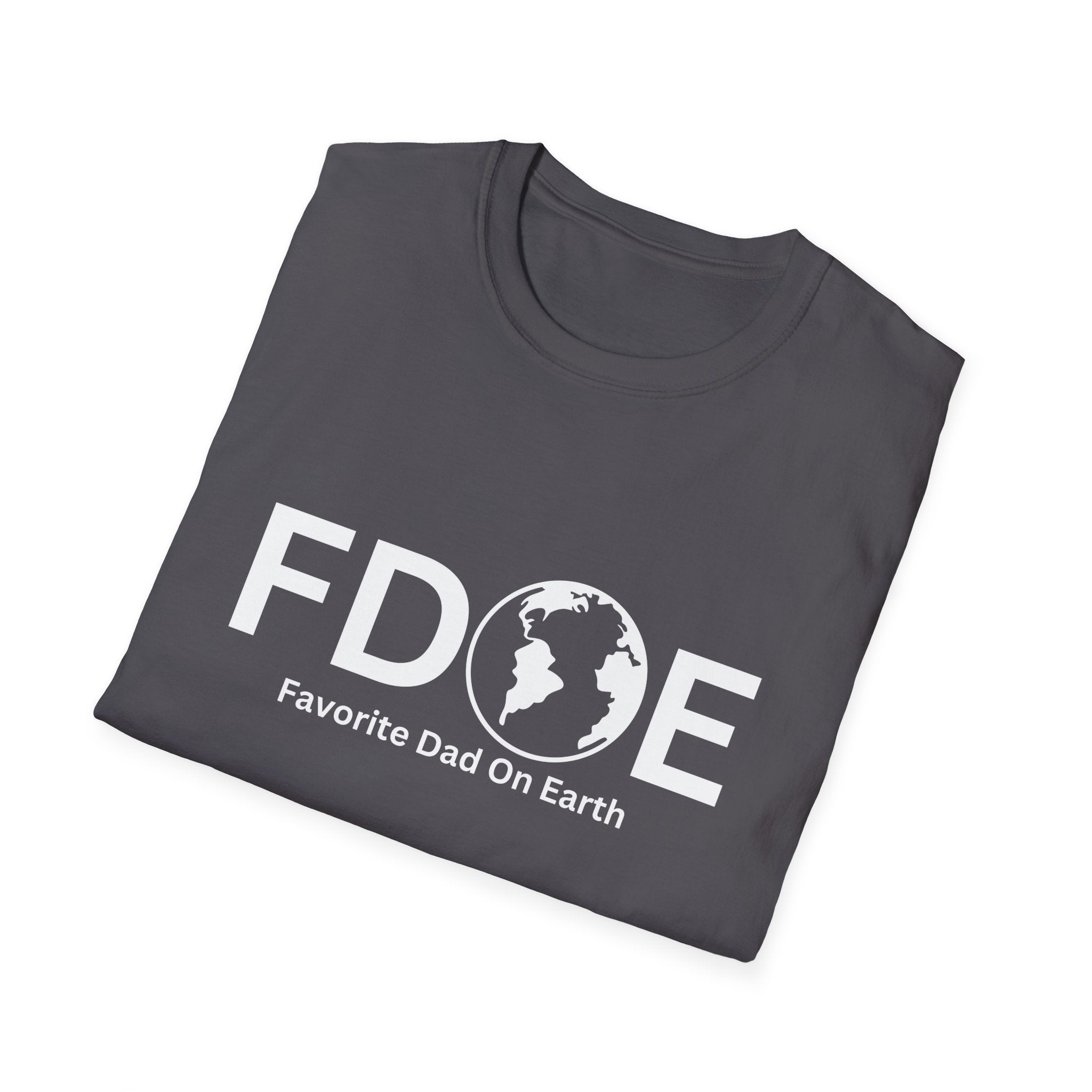 Favorite Dad On Earth (FDOE) - Comfort Colors 1717 Garment-Dyed T-Shirt