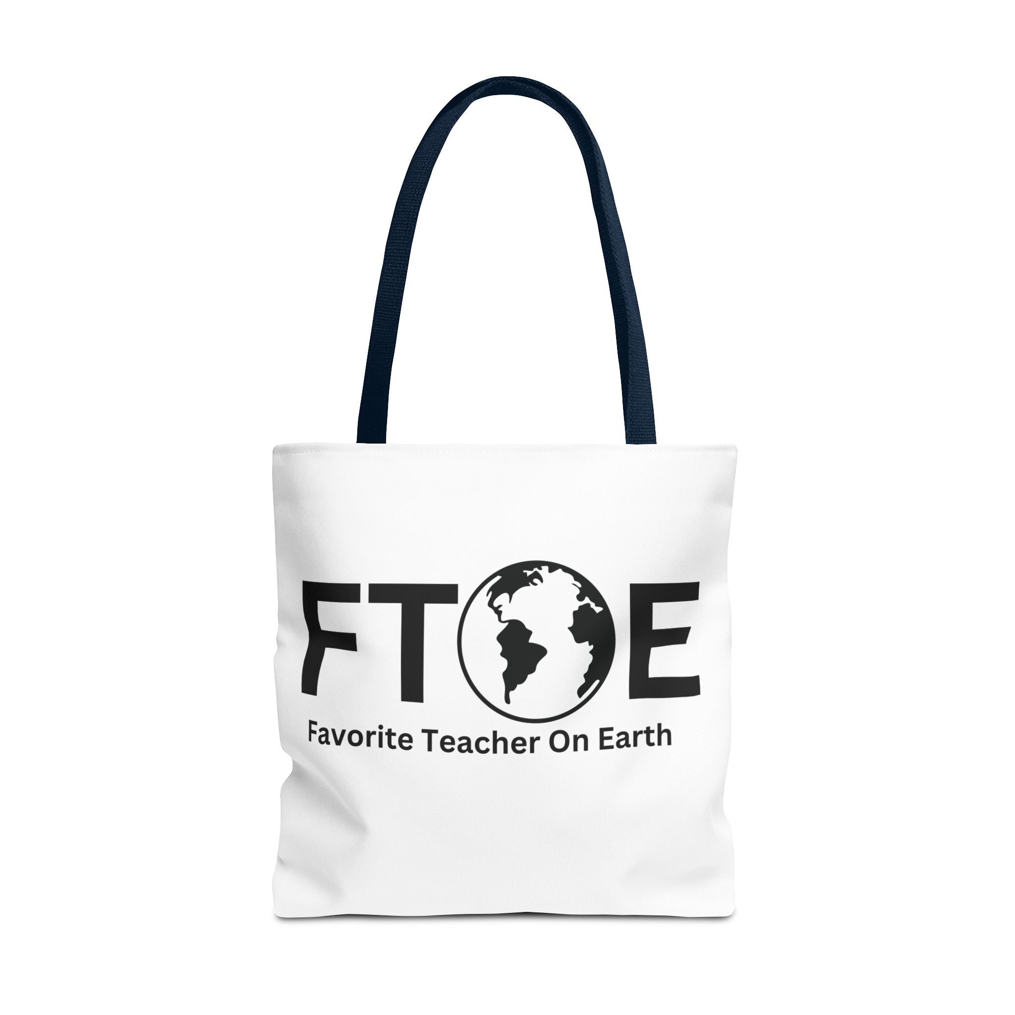 Favorite Teacher On Earth (FTOE) Tote Bag - Custom Printed Stylish and Functional Tote