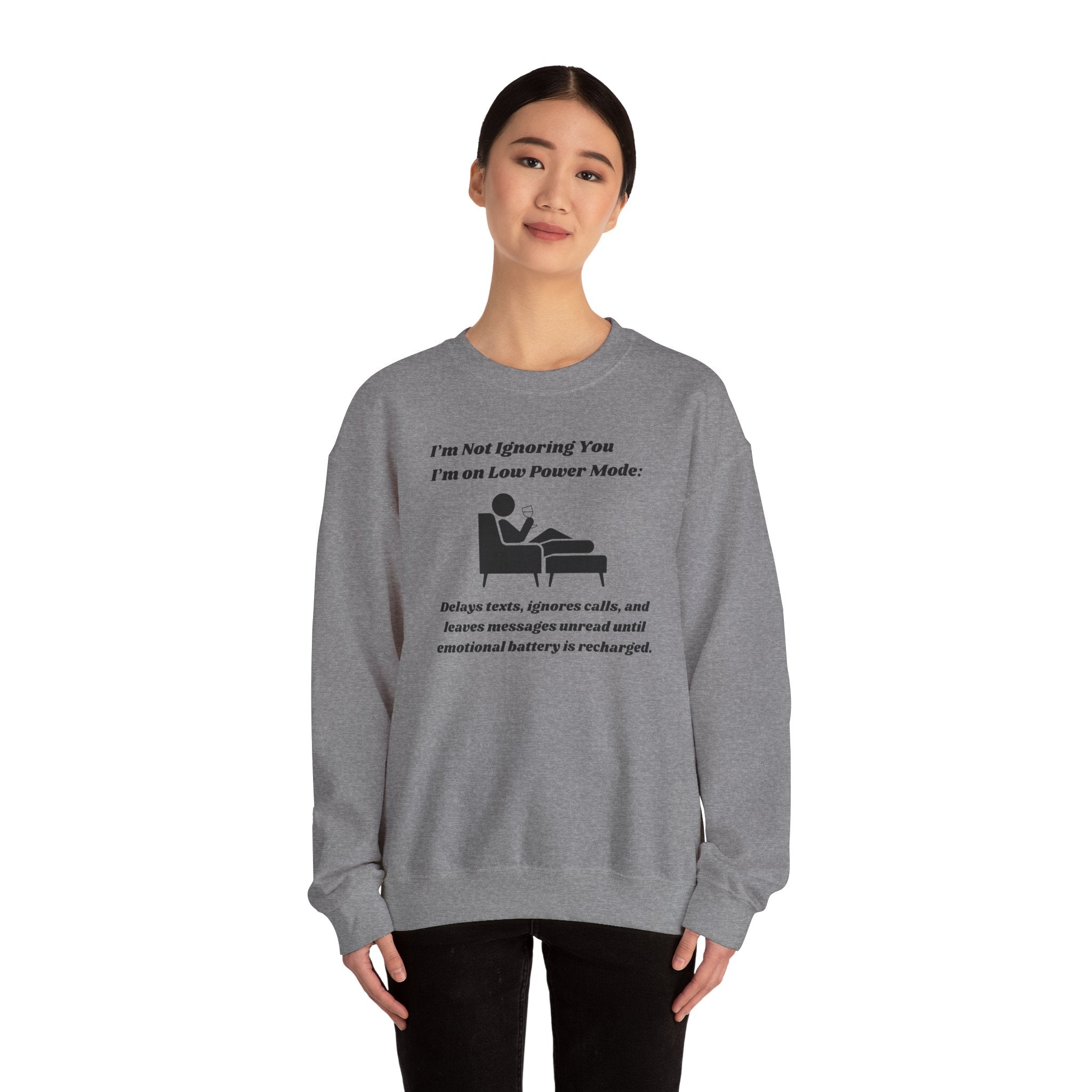 I'm Not Ignoring You—I'm on Low Power Mode Unisex Heavy Blend Crewneck Sweatshirt