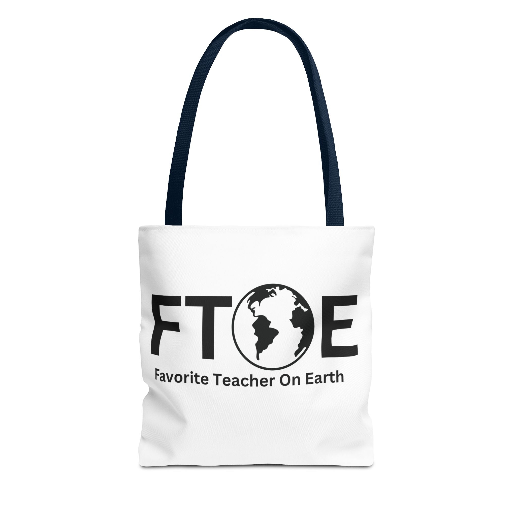 Favorite Teacher On Earth (FTOE) Tote Bag - Custom Printed Stylish and Functional Tote