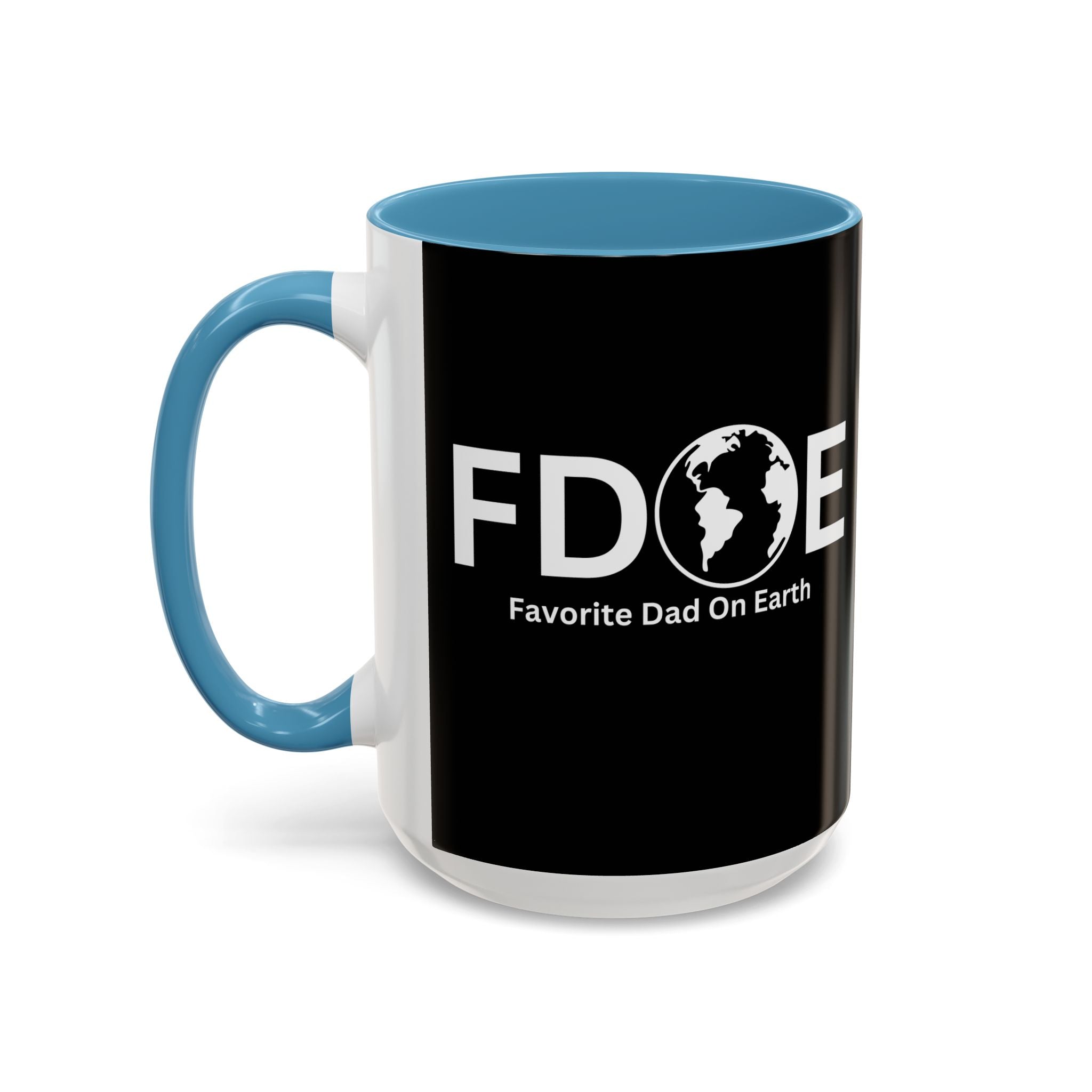 Favorite Dad On Earth (FDOE) Accent Coffee Mug (11oz, 15oz)