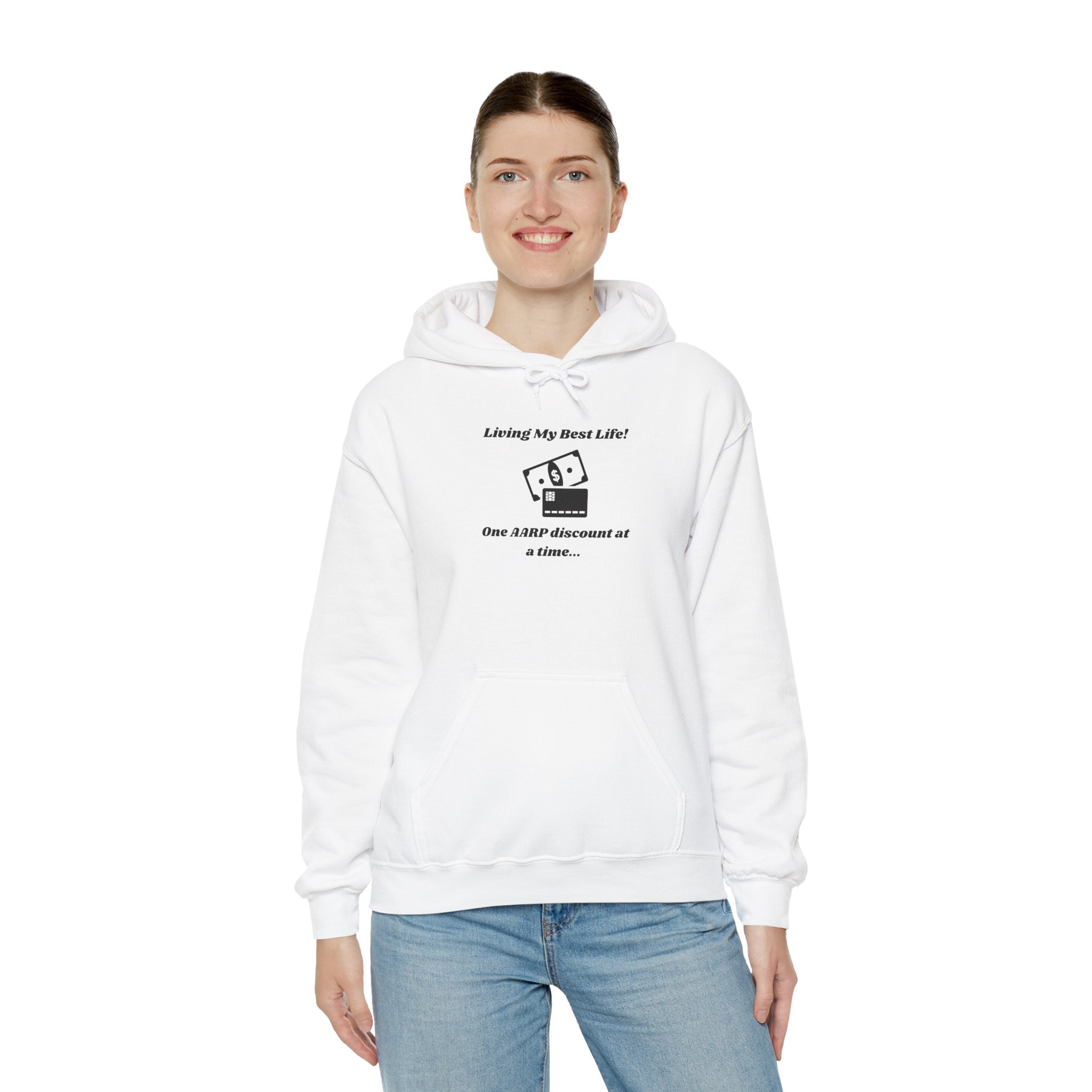 Living My Best Life Hoodie - AARP Discount Humor Hooded Sweatshirt for Men and Women