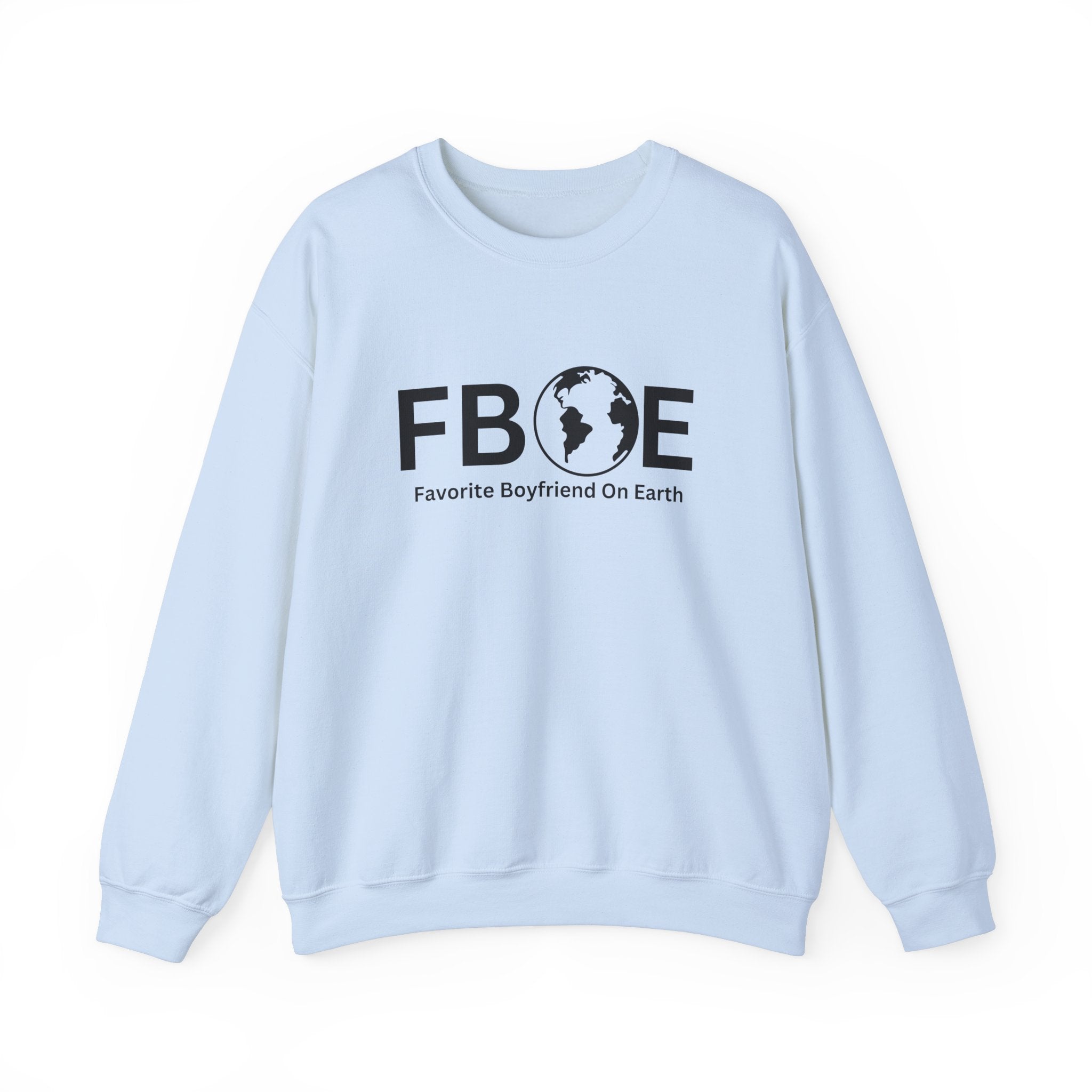 Favorite Boyfriend On Earth (FBOE) Unisex Heavy Blend™ Crewneck Sweatshirt – Cozy Cotton-Polyester Blend