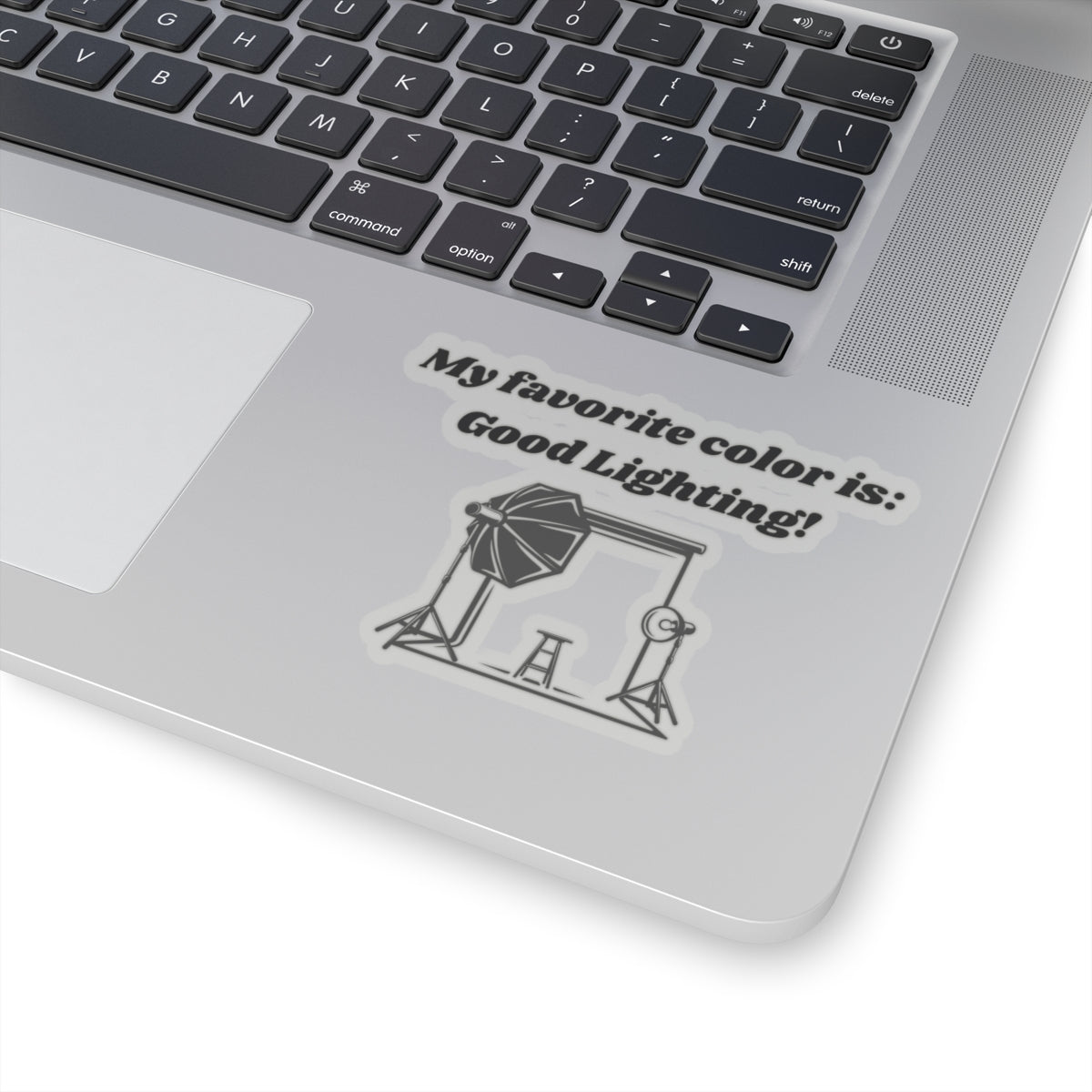 My Favorite Color is Good Lighting Kiss-Cut Stickers - Custom Vinyl Stickers for Creative Decor