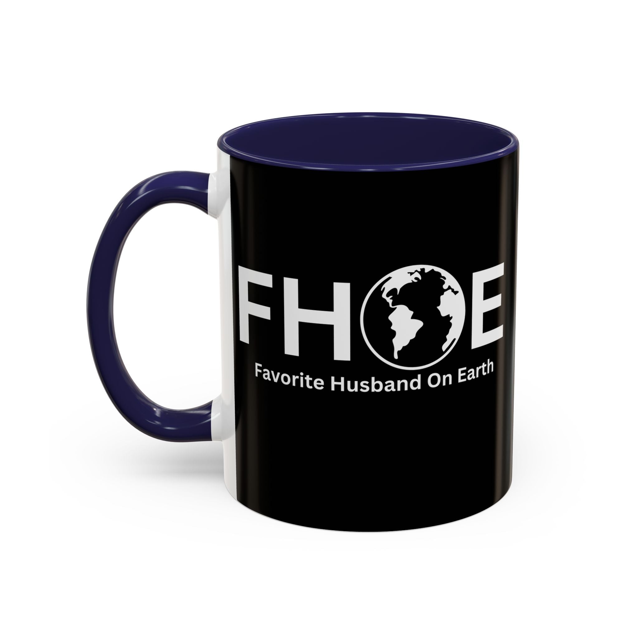 Favorite Husband On Earth (FHOE) Accent Coffee Mug (11oz, 15oz)