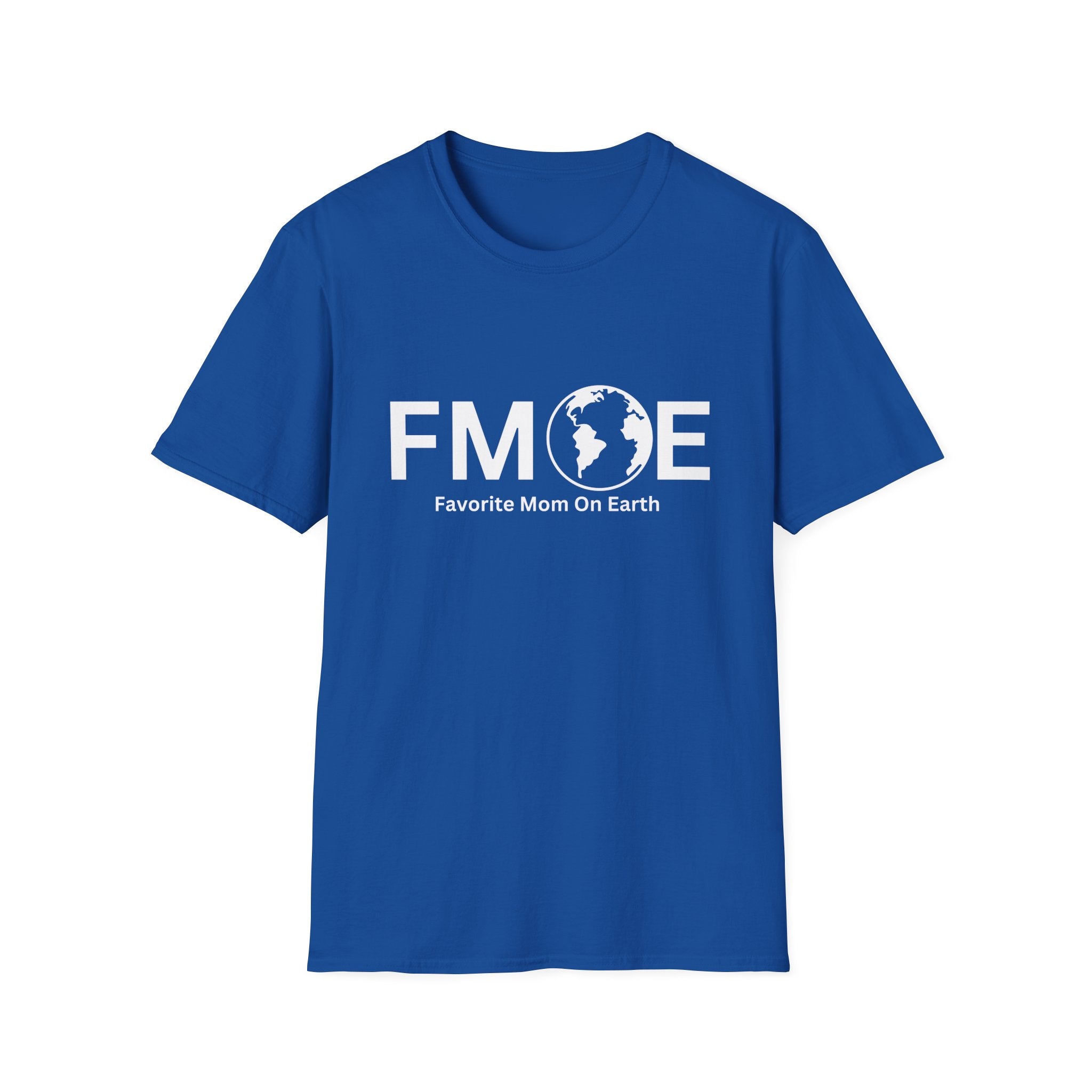 Favorite Mom On Earth (FMOE) - Unisex Soft-Style T-Shirt