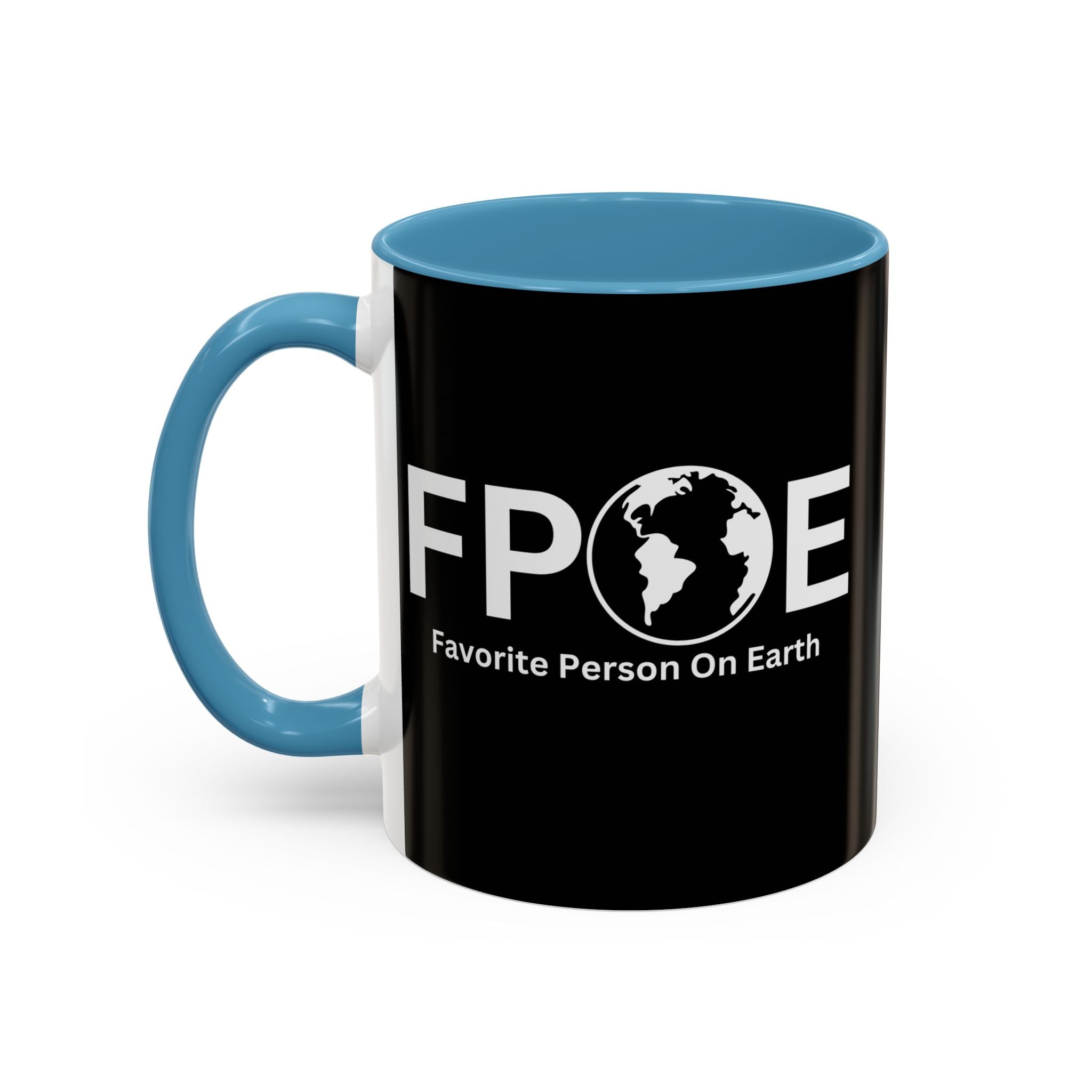 Favorite Person On Earth (FPOE) Accent Coffee Mug (11oz, 15oz)