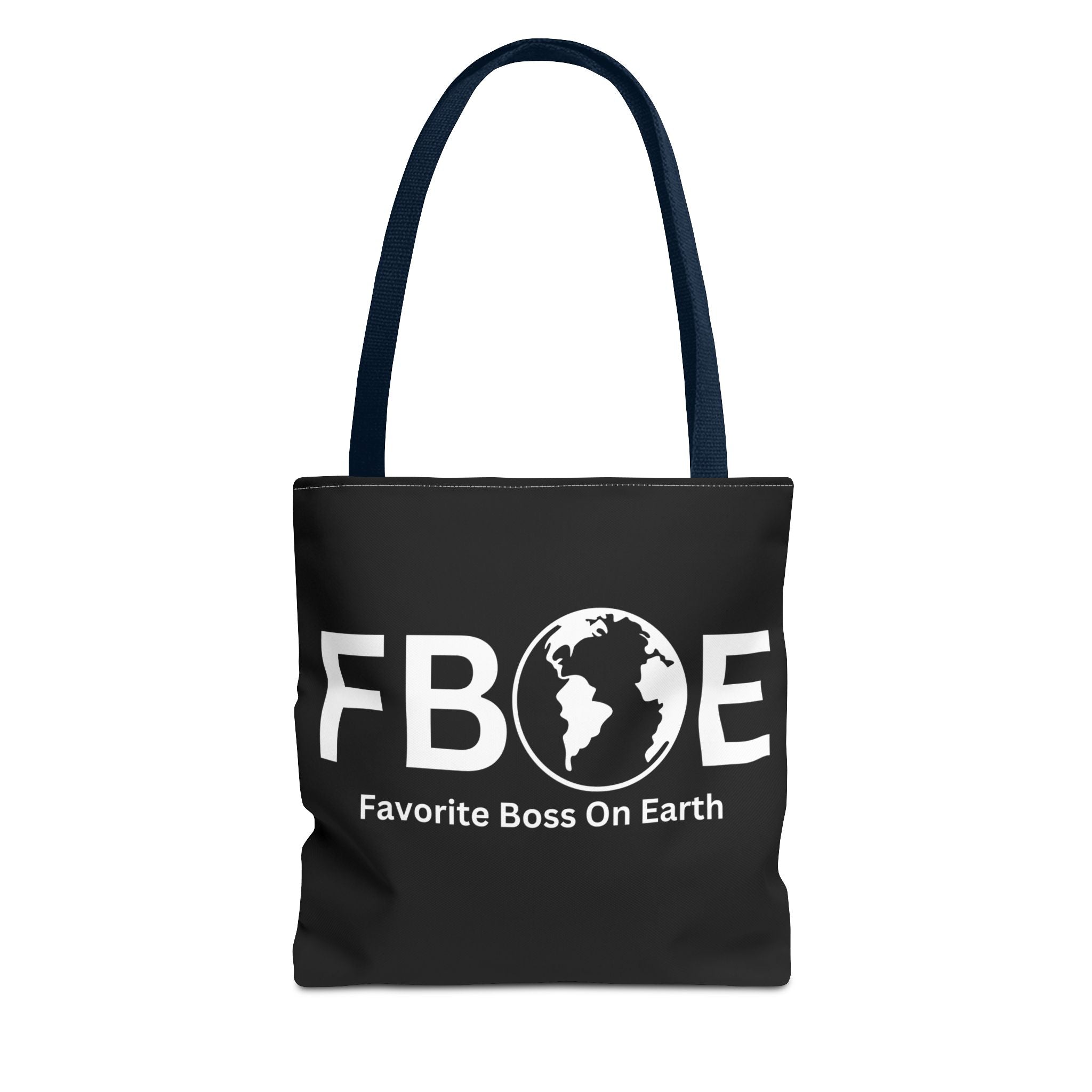 Favorite Boss On Earth (FBOE) Tote Bag - Custom Printed Stylish and Functional Tote