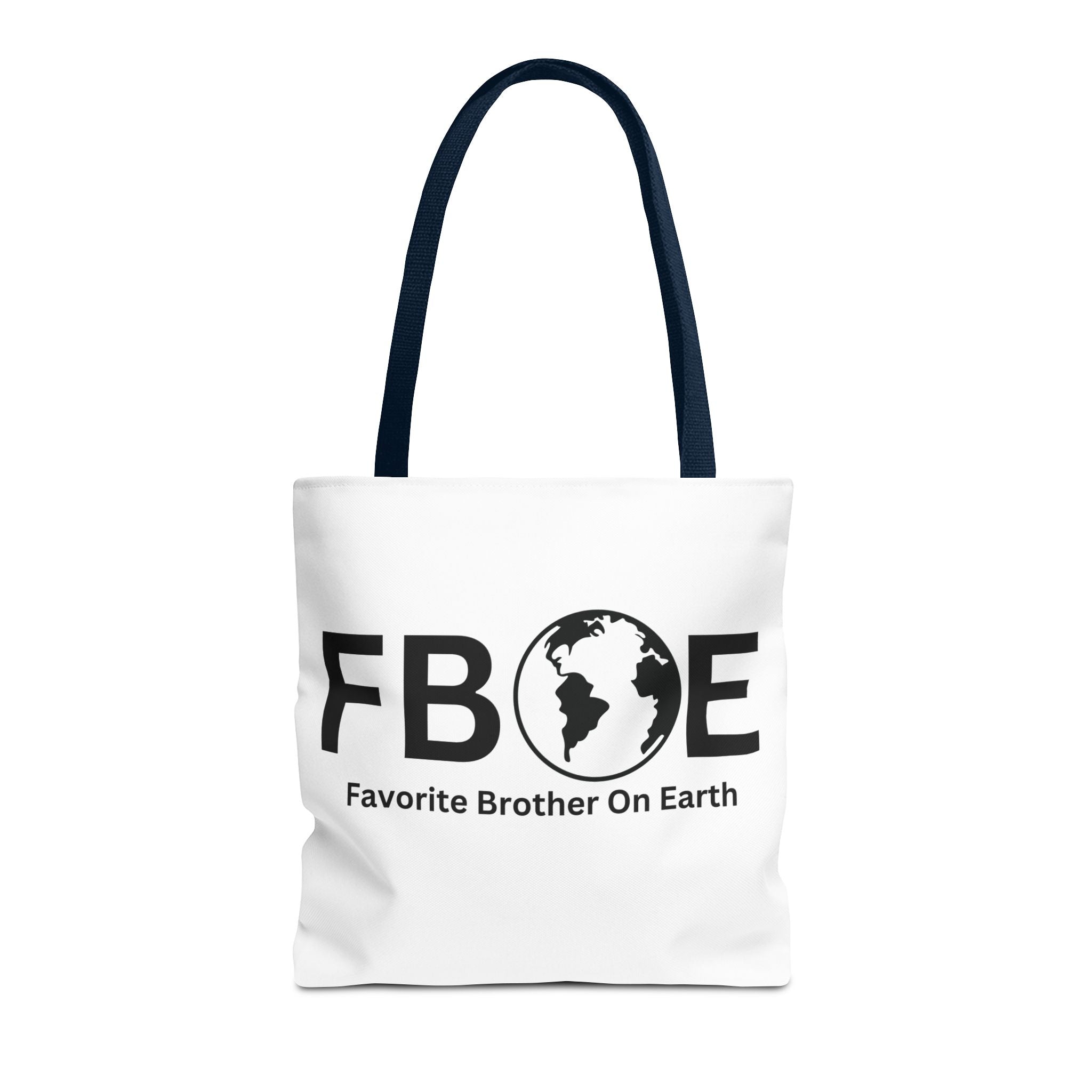 Favorite Brother On Earth (FBOE) Tote Bag - Custom Printed Stylish and Functional Tote