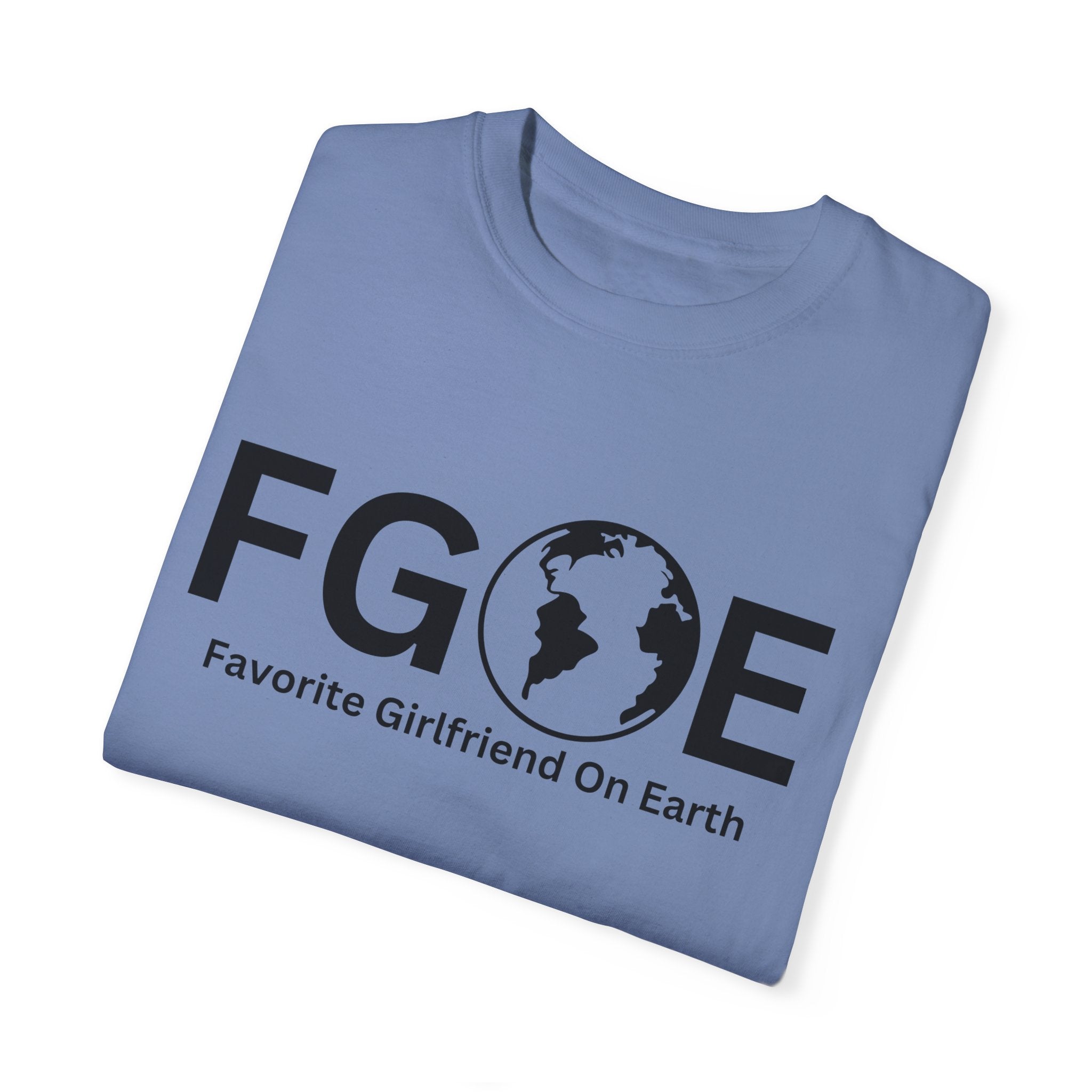 Favorite Girlfriend On Earth (FGOE) - Soft-Style T-Shirt