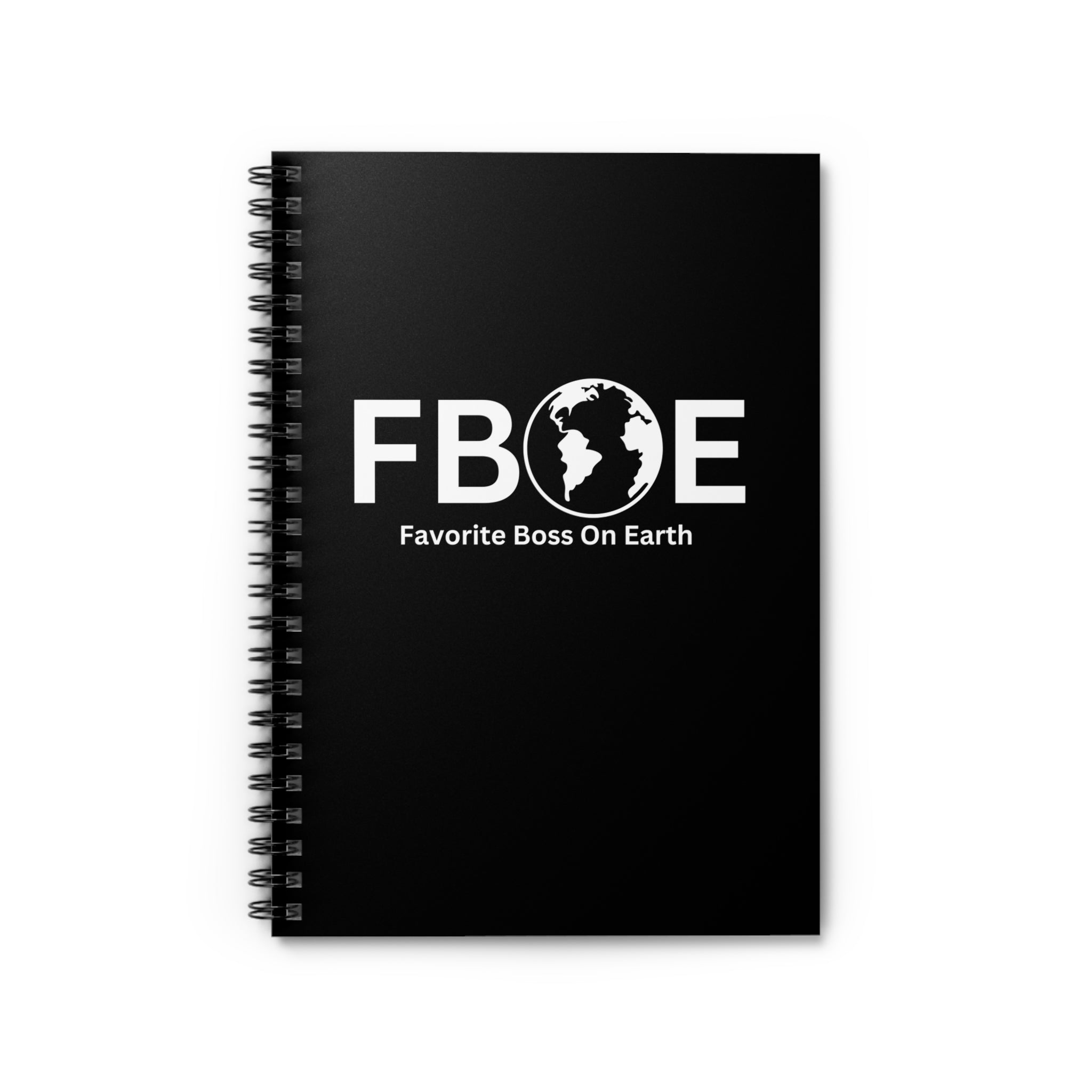 Favorite Boss On Earth (FBOE) Spiral Notebook - 118 Page Ruled Line Notebook for Everyday Use