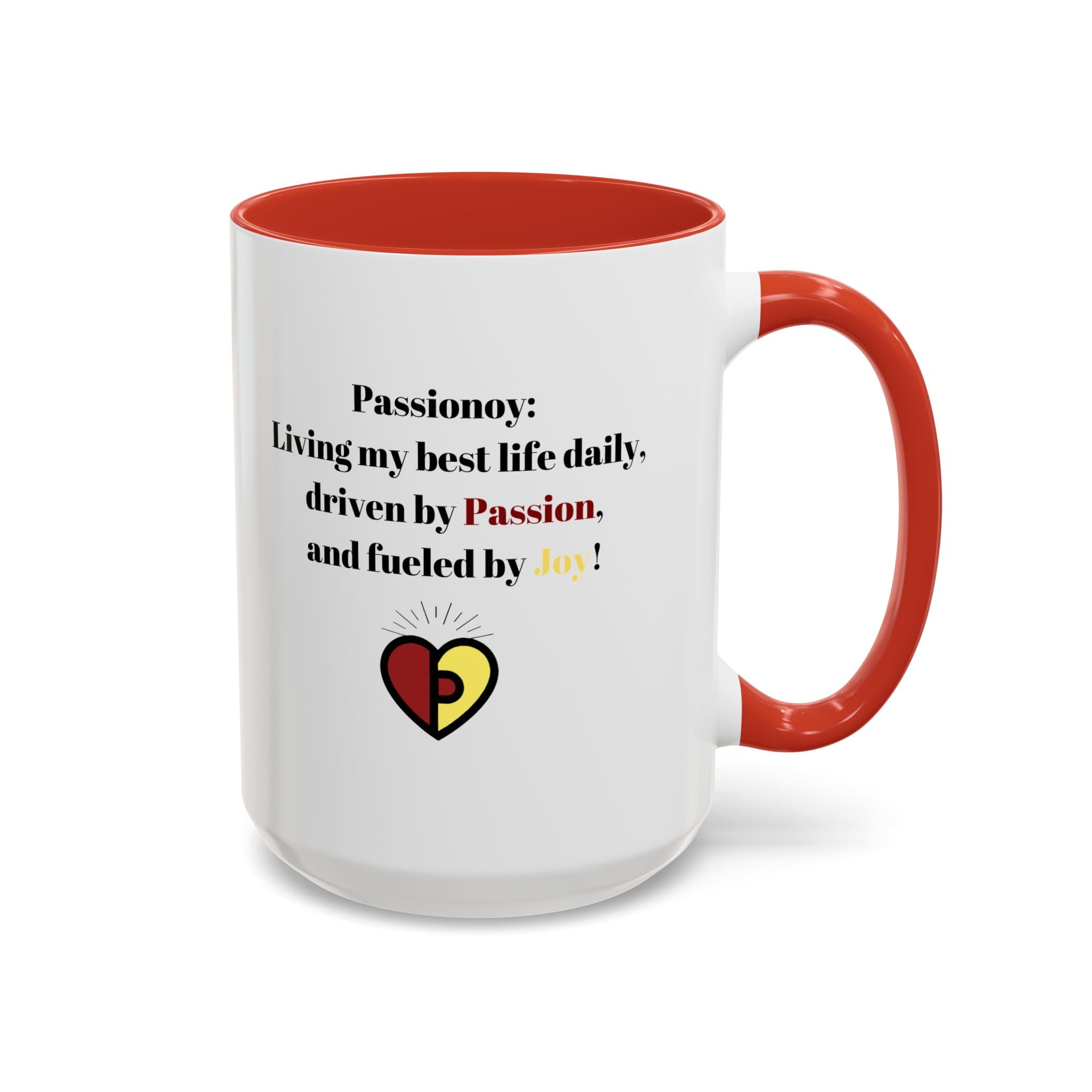 Passionoy Statement Accent Coffee Mug (11, 15oz)