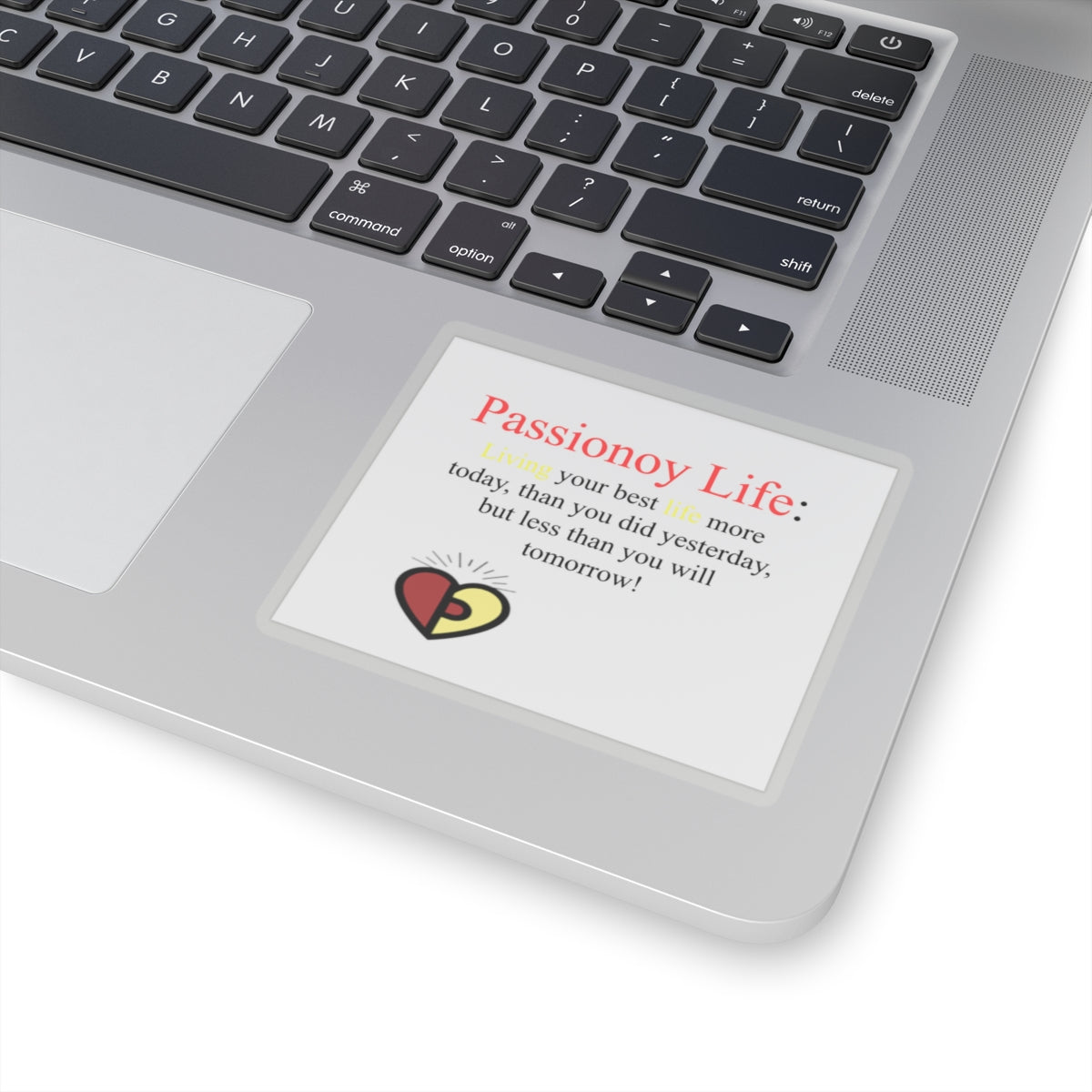 Passionoy Life Slogan Kiss-Cut Stickers - Custom Vinyl Stickers for Creative Decor