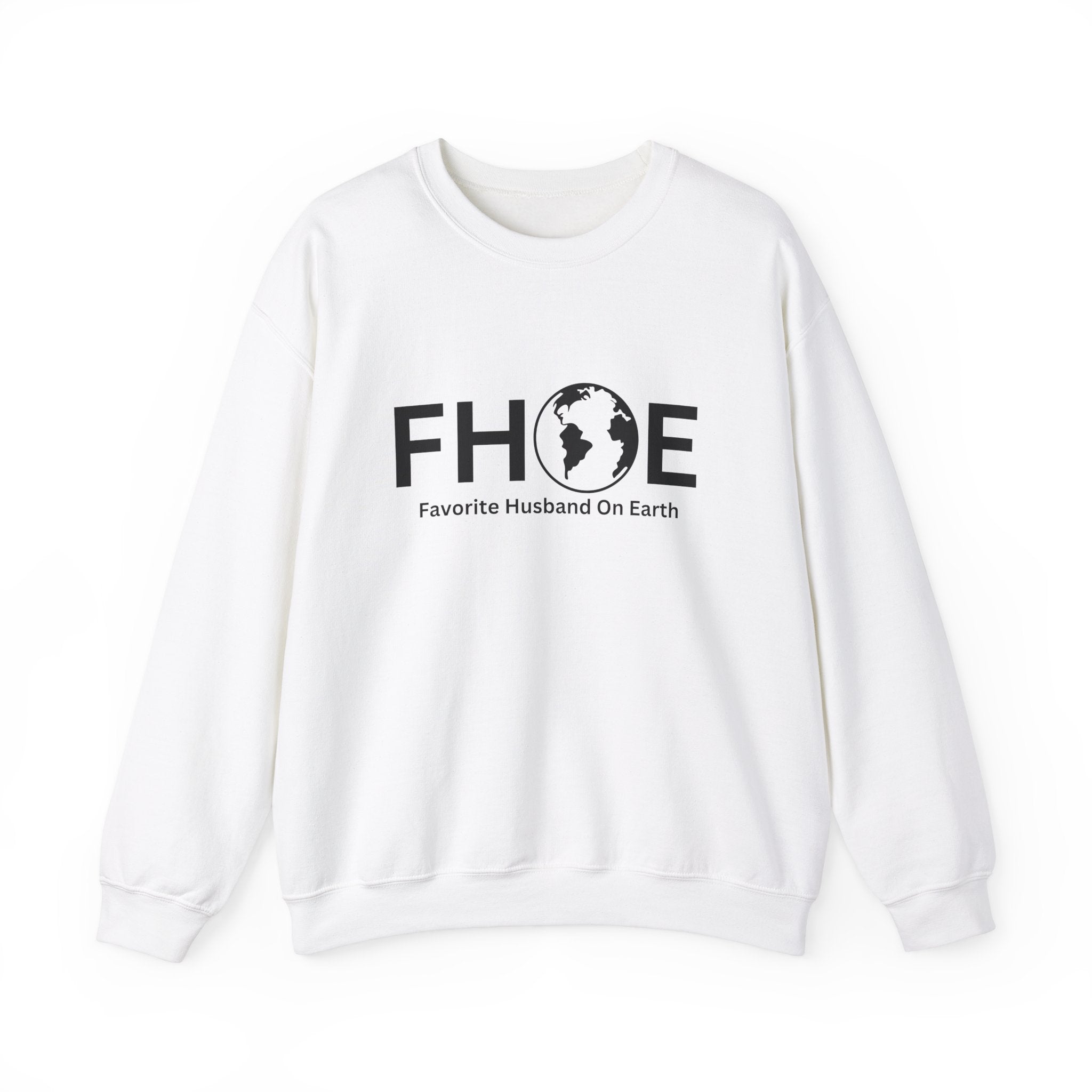 Favorite Husband On Earth (FHOE) Sweatshirt – Unisex Heavy Blend™ Crewneck