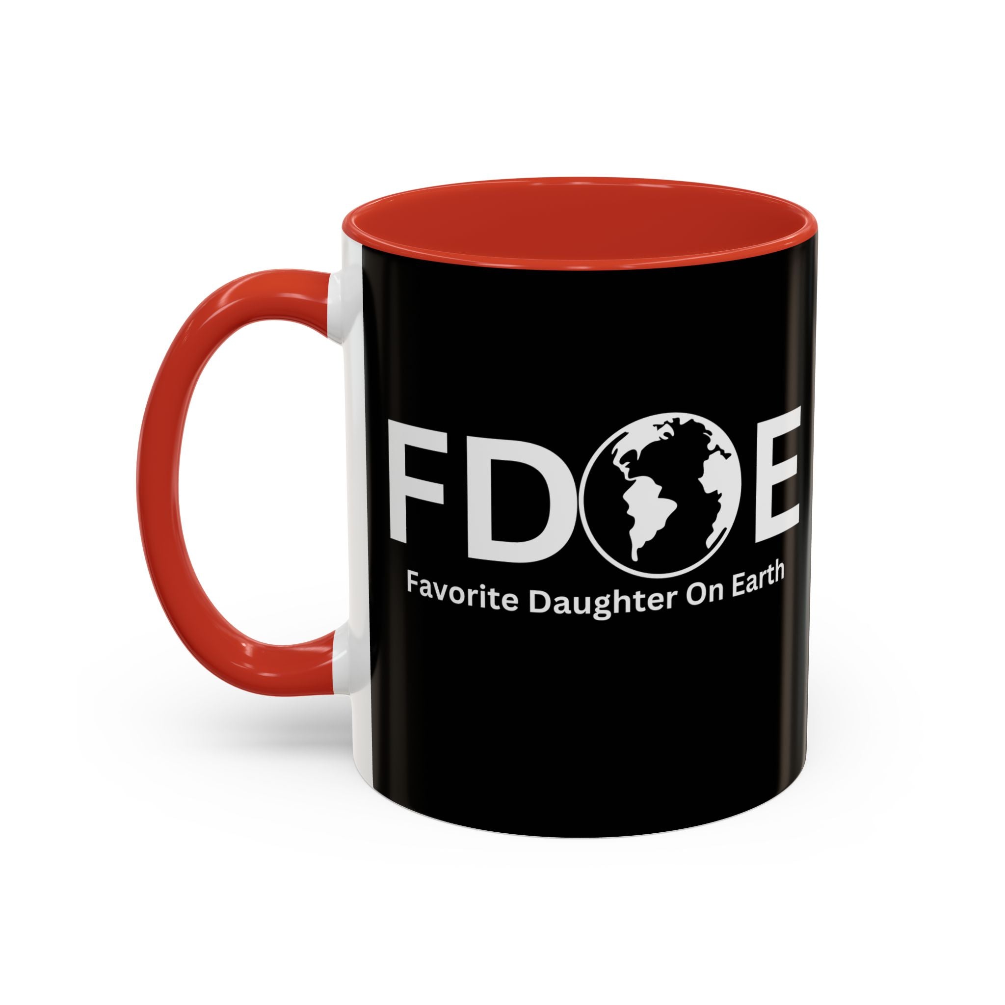 Favorite Daughter On Earth (FDOE) Accent Coffee Mug (11oz, 15oz)