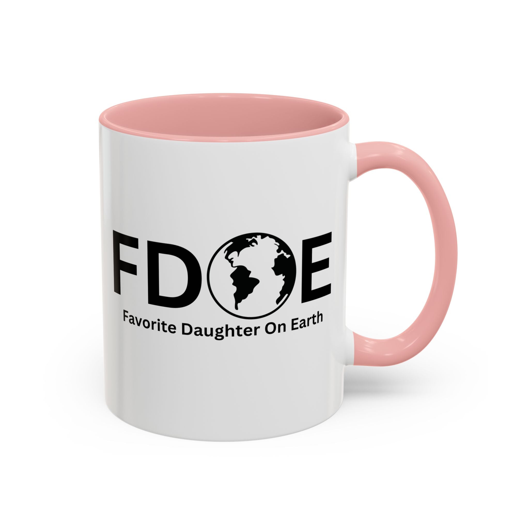 Favorite Daughter On Earth (FDOE) Accent Coffee Mug (11oz, 15oz)