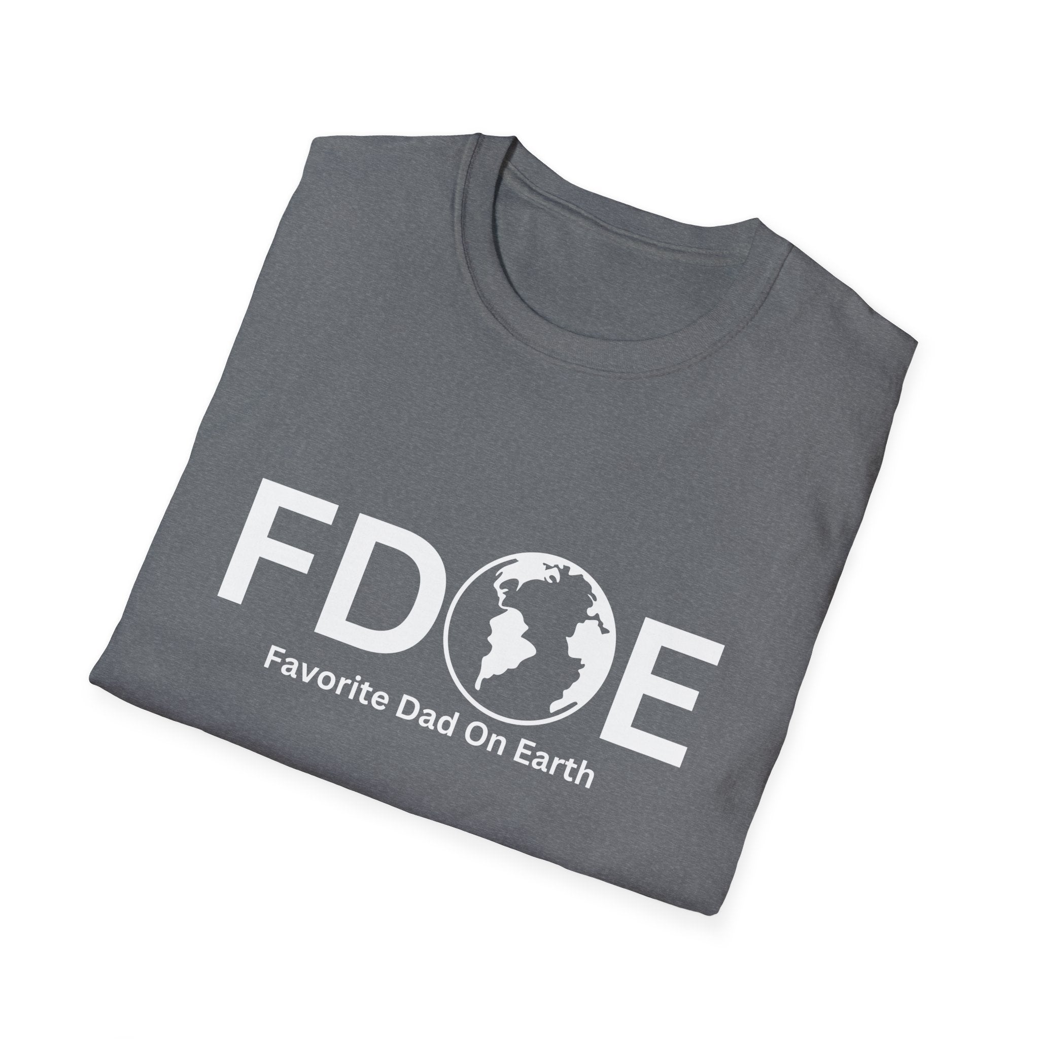 Favorite Dad On Earth (FDOE) - Comfort Colors 1717 Garment-Dyed T-Shirt