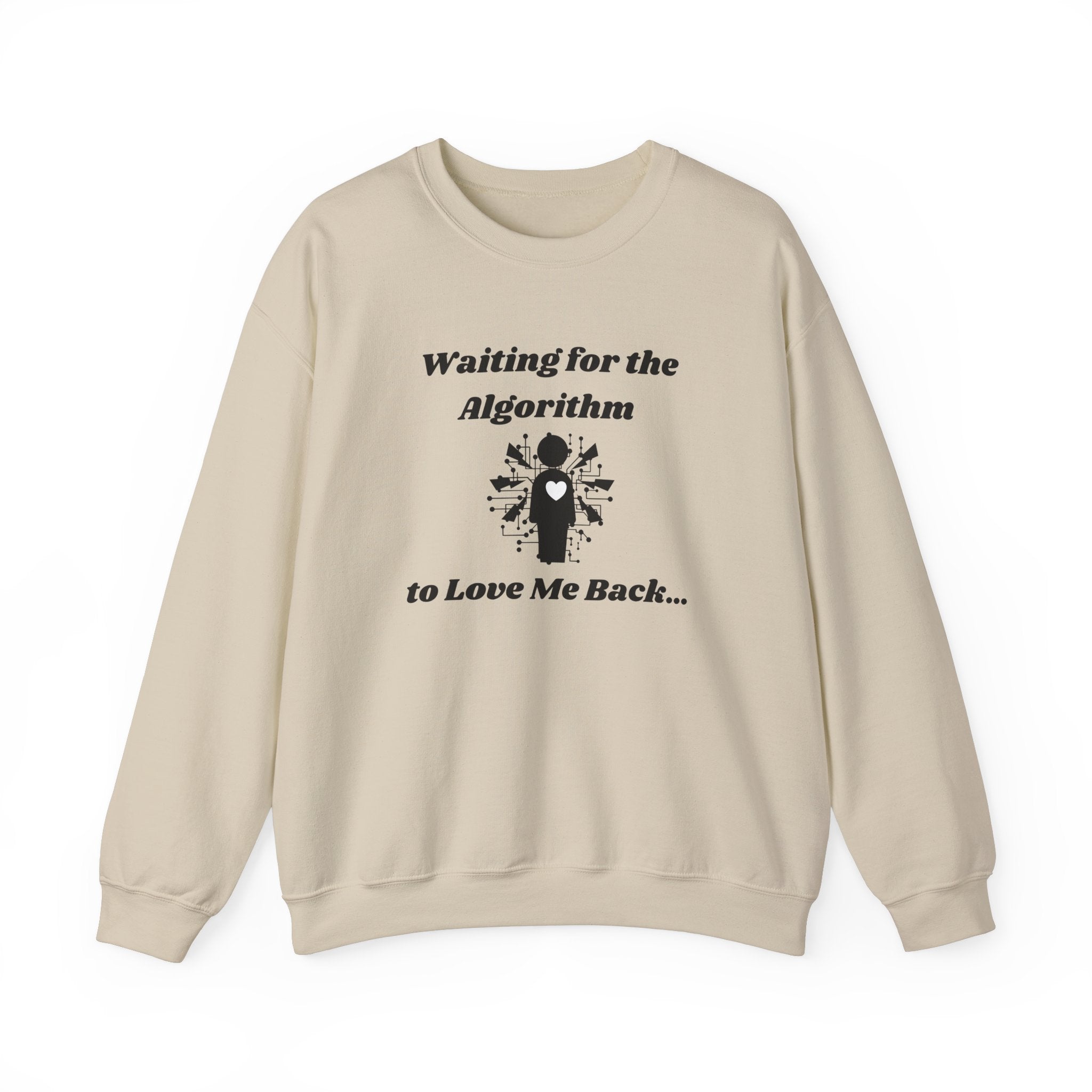 Waiting for the Algorithm to Love Me Back... Unisex Heavy Blend Crewneck Sweatshirt
