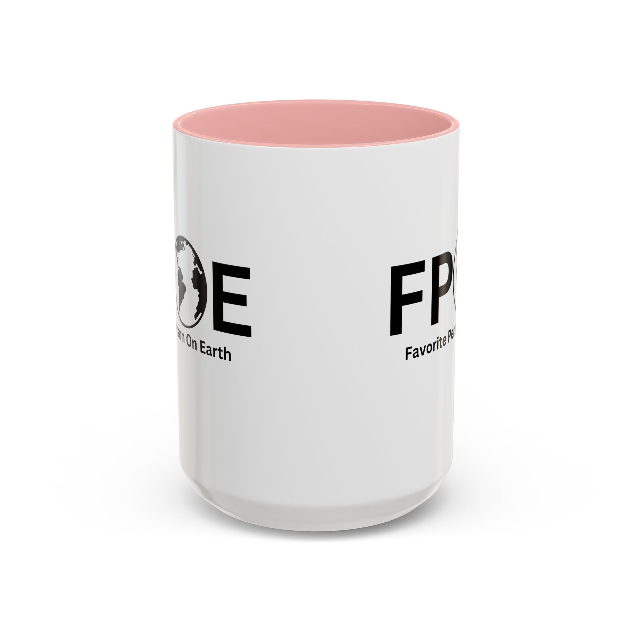 Favorite Person On Earth (FPOE) Accent Coffee Mug (11oz, 15oz)