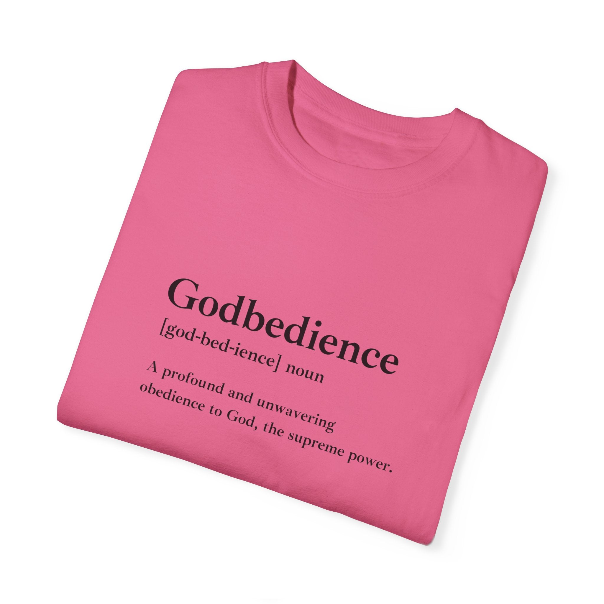 Godbedience Garment-Dyed T-Shirt | Comfort Colors 1717 | Soft-Washed & Customizable