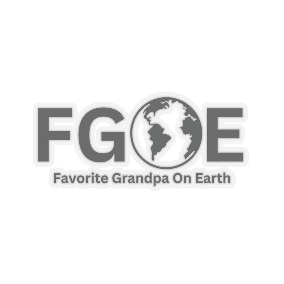 Favorite Grandpa On Earth (FGOE) Kiss-Cut Stickers - Custom Vinyl Stickers for Creative Decor