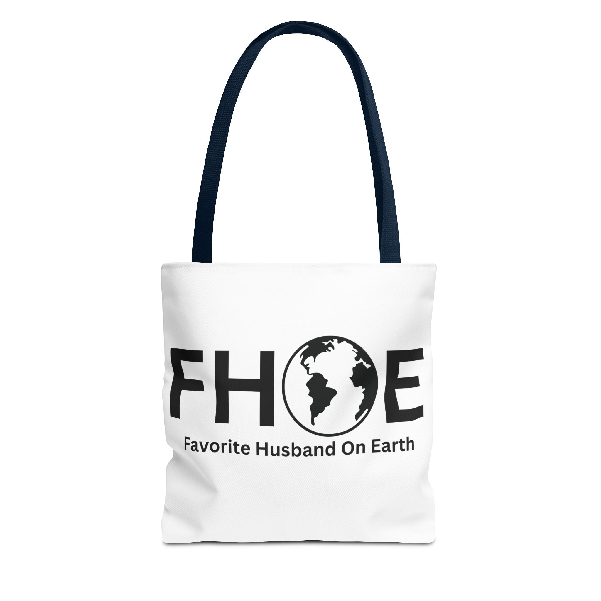 Favorite Husband On Earth (FHOE) Tote Bag - Custom Printed Stylish and Functional Tote