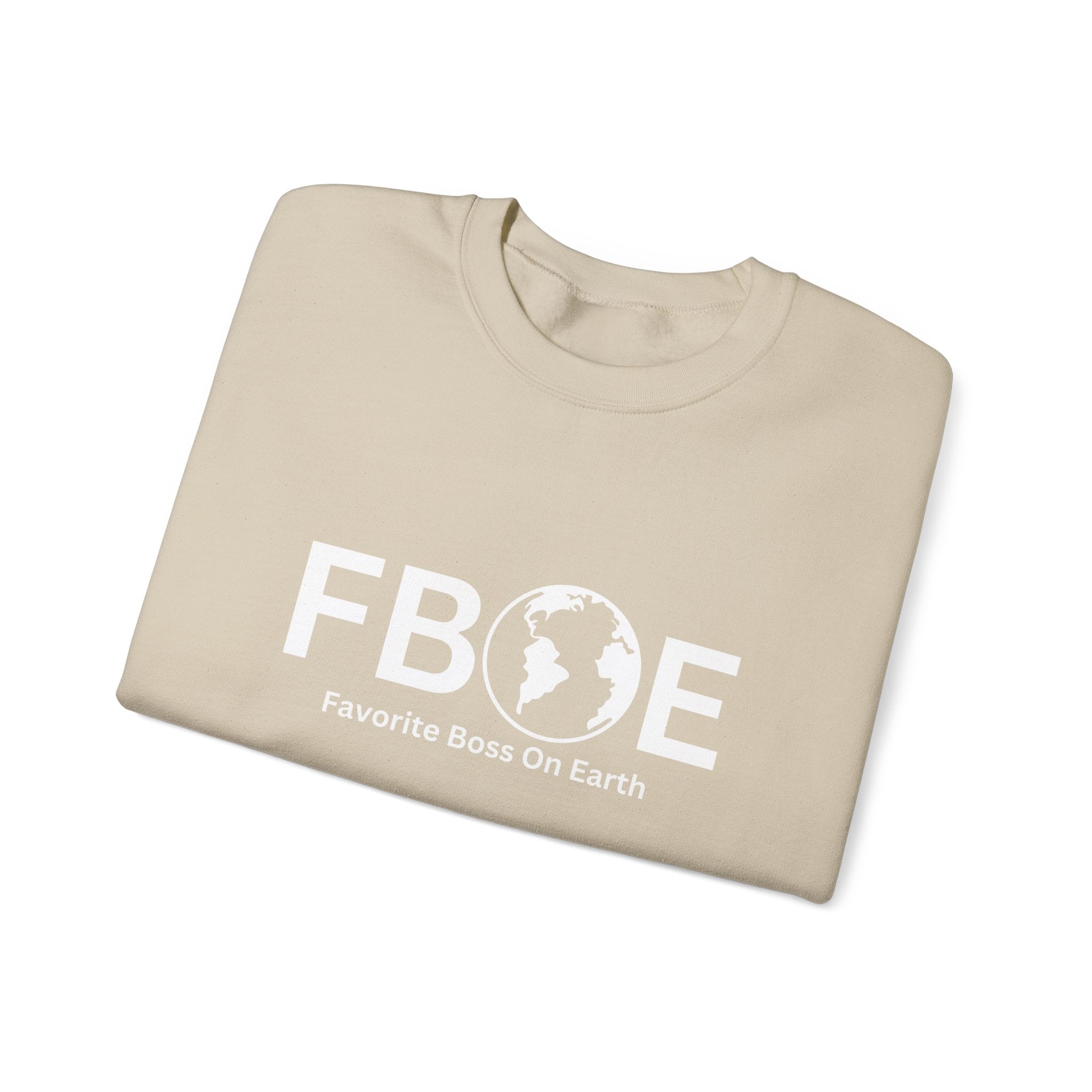 Favorite Boss On Earth (FBOE) - Unisex Heavy Blend Crewneck Sweatshirt