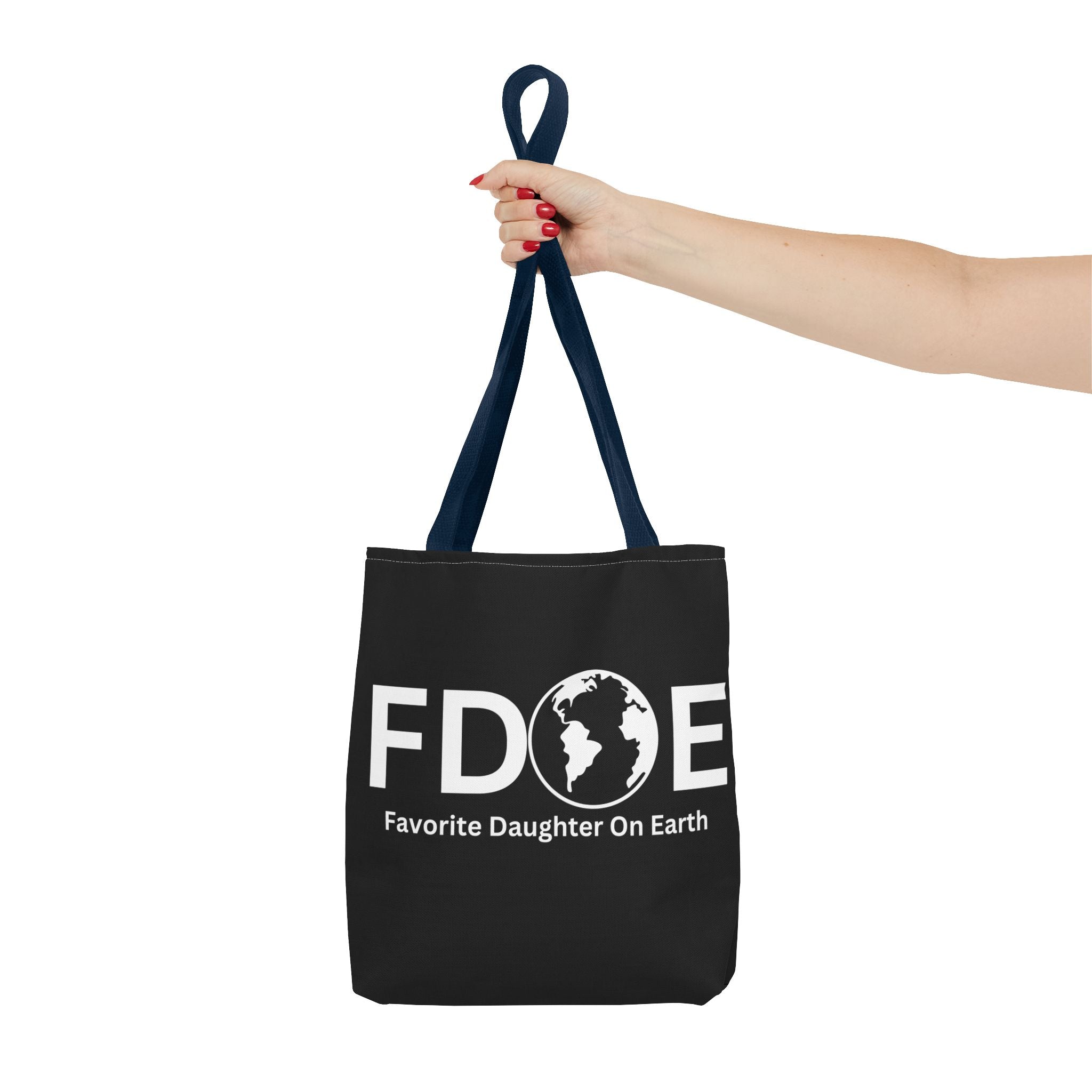 Favorite Daughter On Earth (FDOE) Tote Bag - Custom Printed Stylish and Functional Tote