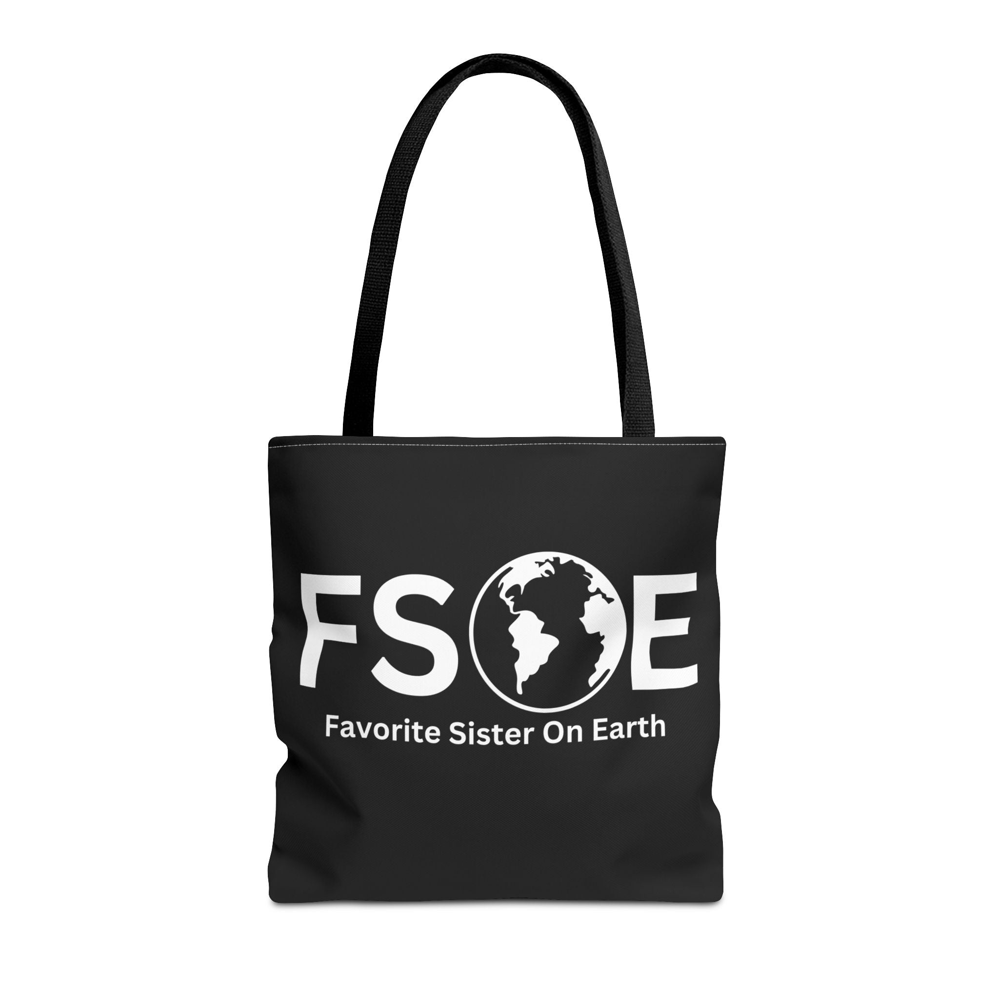 Favorite Sister On Earth (FSOE) Tote Bag - Custom Printed Stylish and Functional Tote