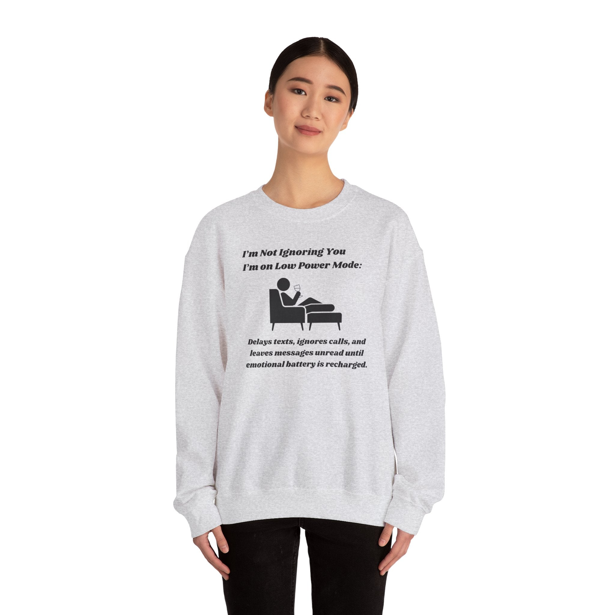 I'm Not Ignoring You—I'm on Low Power Mode Unisex Heavy Blend Crewneck Sweatshirt