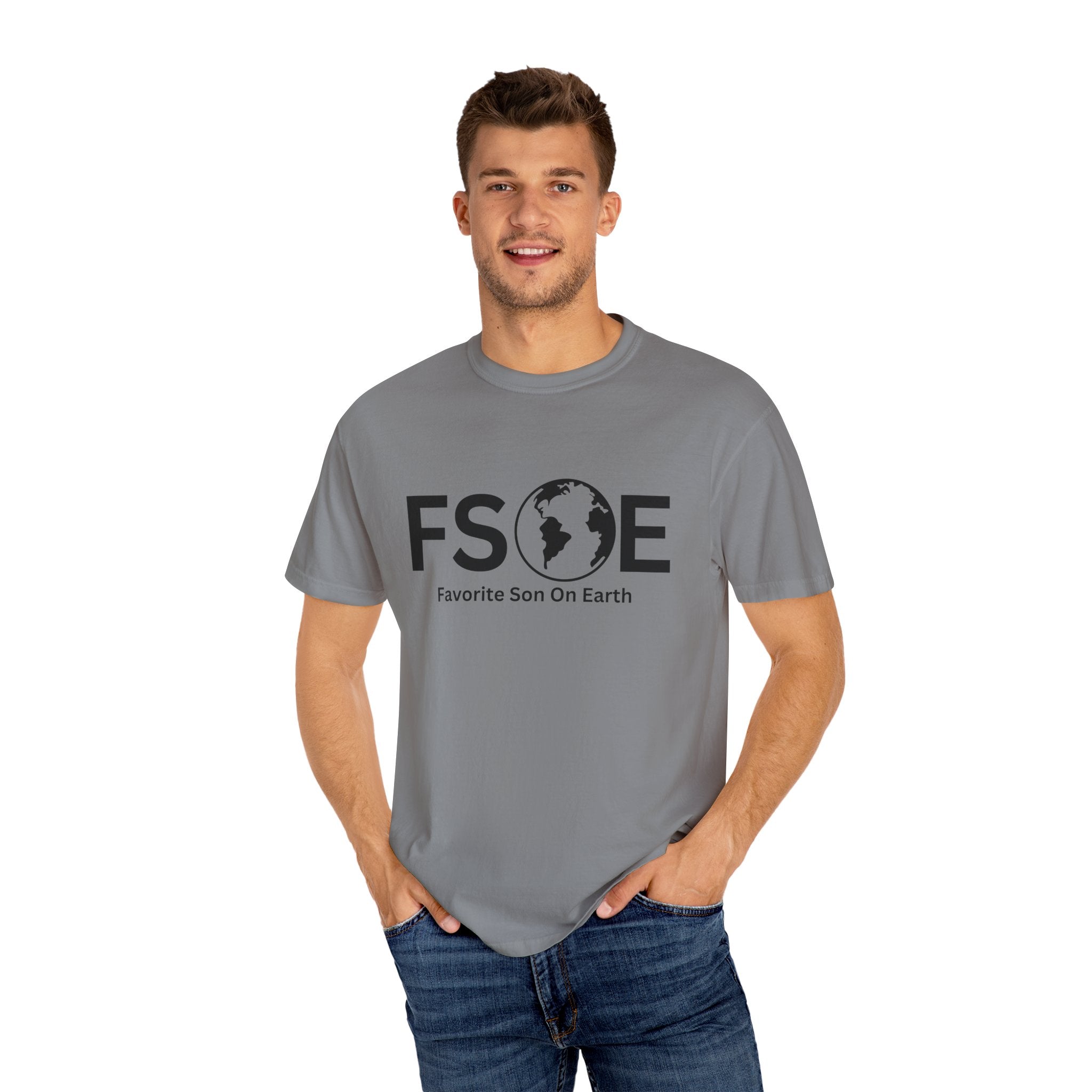 Favorite Son On Earth (FSOE) - Comfort Colors 1717 Garment-Dyed T-Shirt