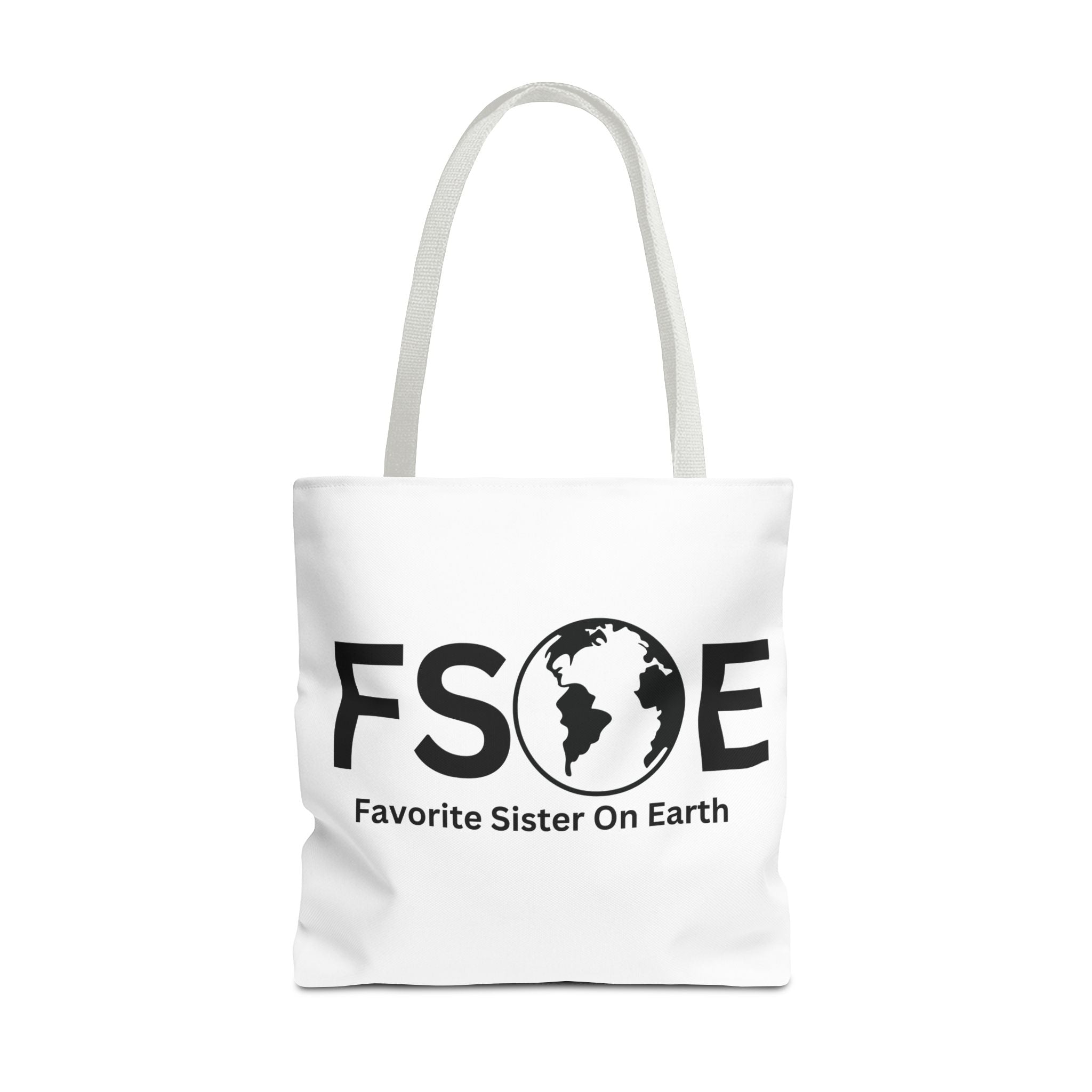 Favorite Sister On Earth (FSOE) Tote Bag - Custom Printed Stylish and Functional Tote