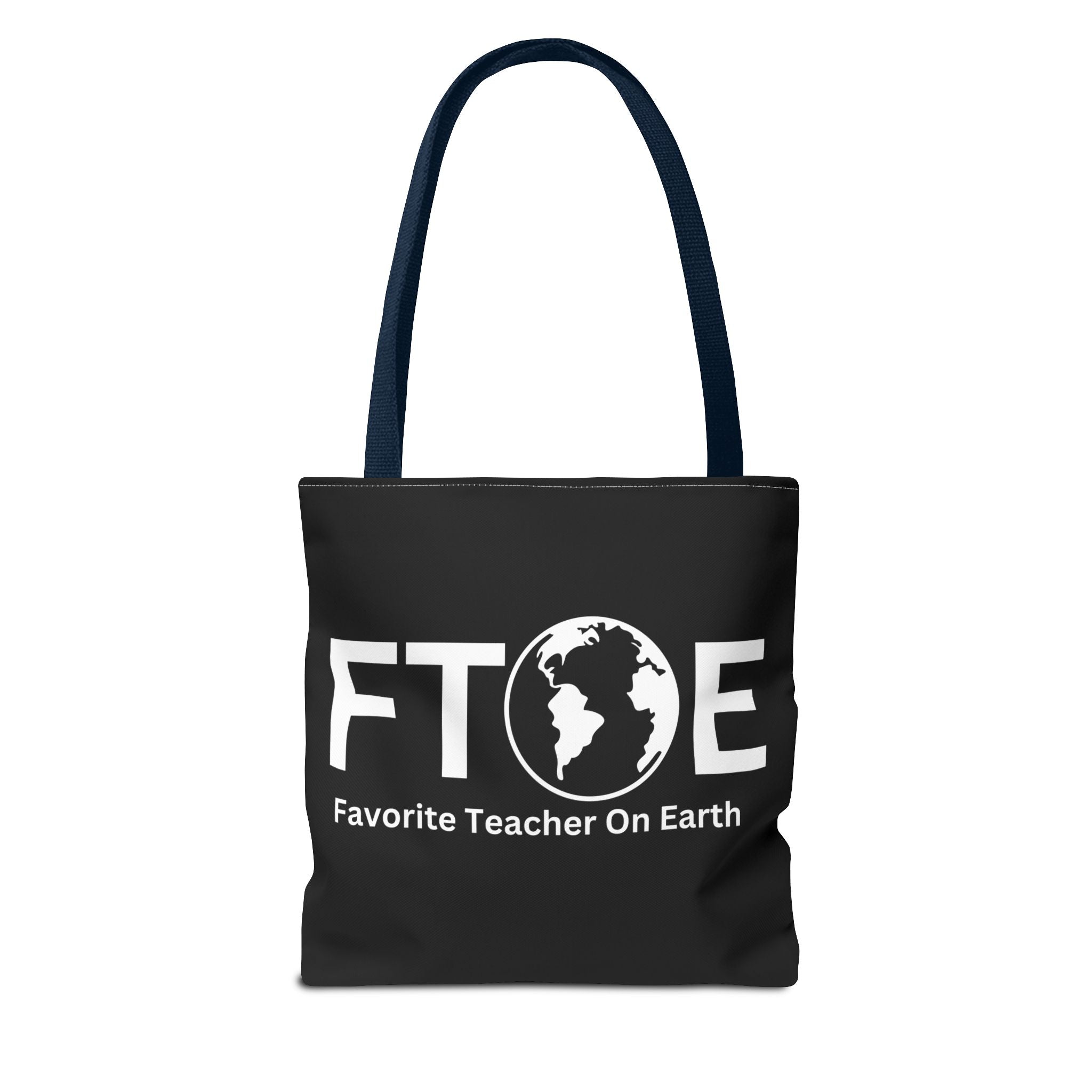 Favorite Teacher On Earth (FTOE) Tote Bag - Custom Printed Stylish and Functional Tote