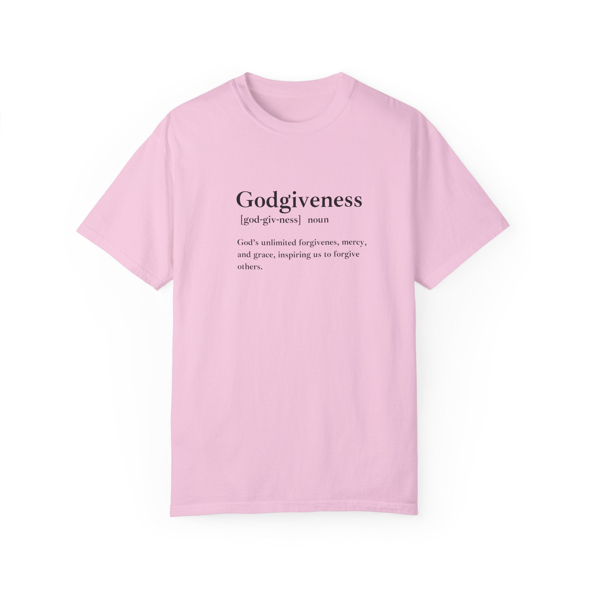 Godgiveness T-Shirt – Comfort Colors 1717 Garment-Dyed Tee