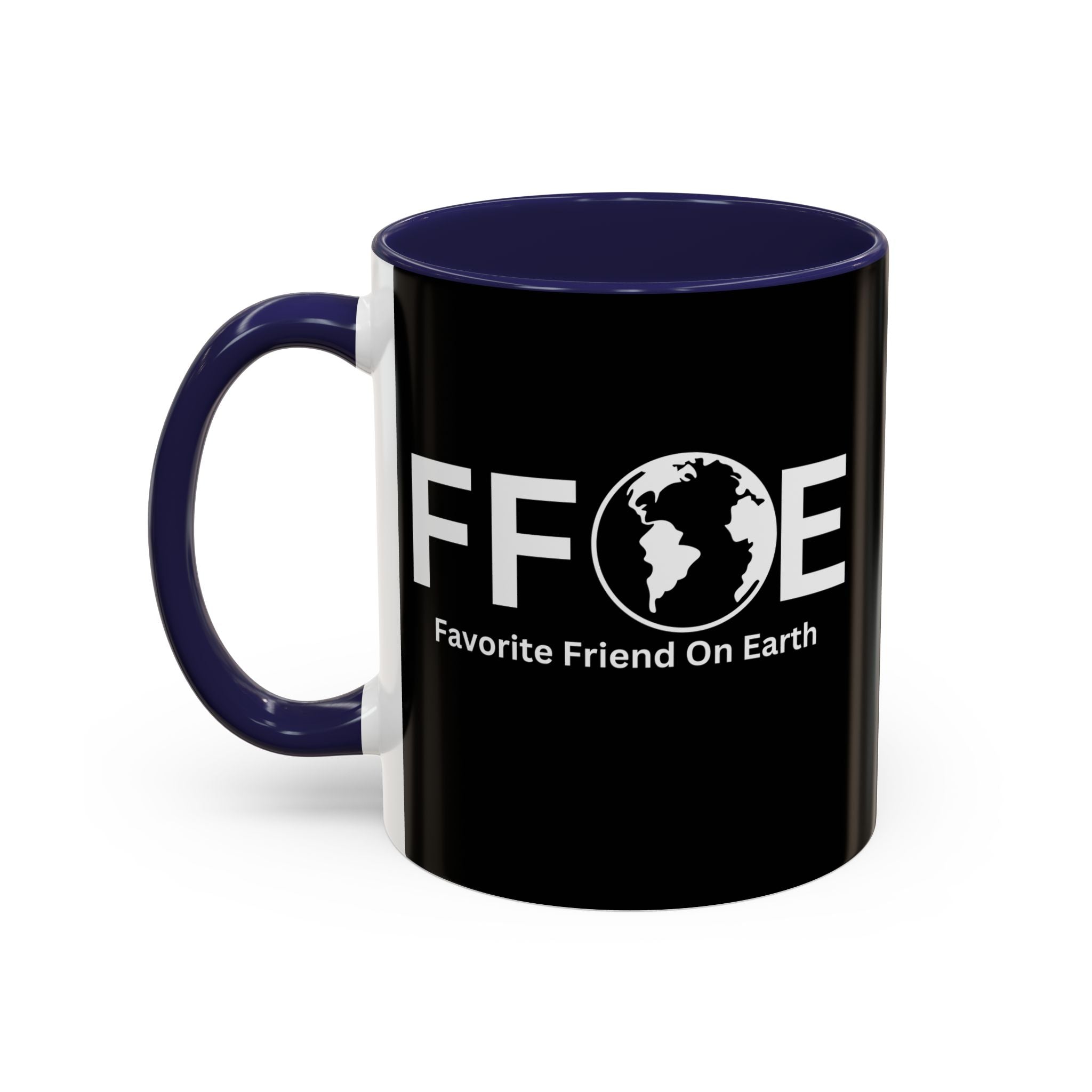 Favorite Friend On Earth (FFOE) Accent Coffee Mug (11oz, 15oz)