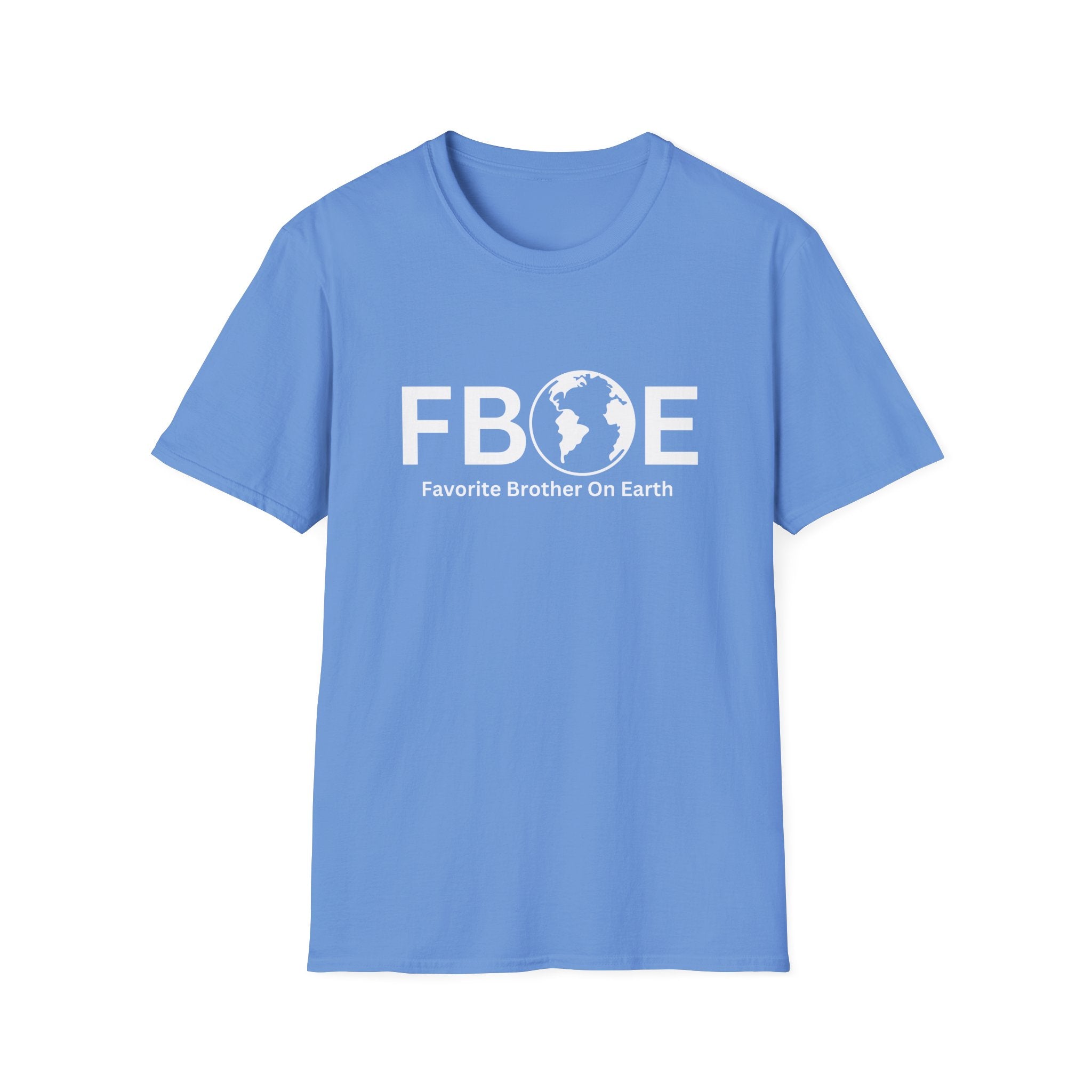Favorite Brother On Earth (FBOE) Soft-Style Unisex T-Shirt – Comfortable & Durable