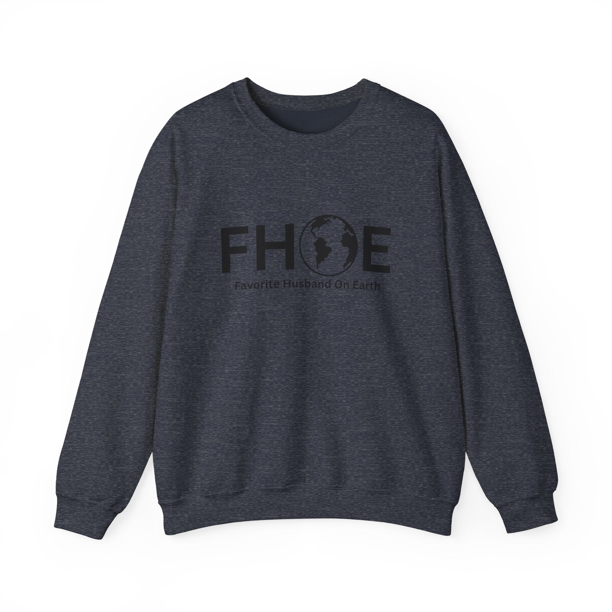 Favorite Husband On Earth (FHOE) Sweatshirt – Unisex Heavy Blend™ Crewneck