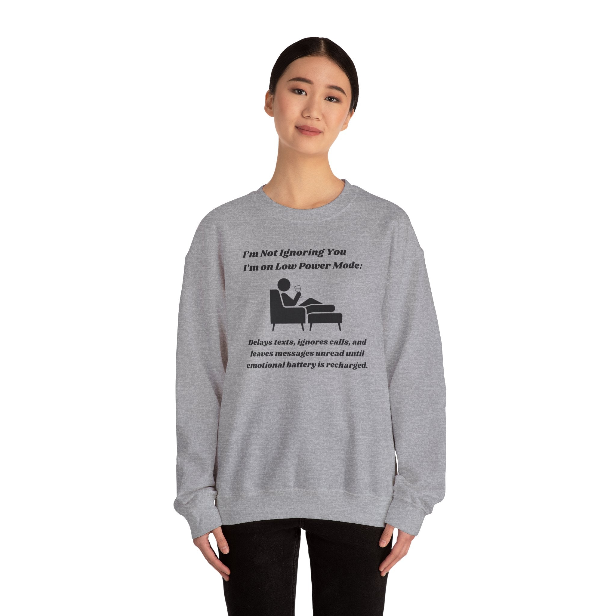 I'm Not Ignoring You—I'm on Low Power Mode Unisex Heavy Blend Crewneck Sweatshirt