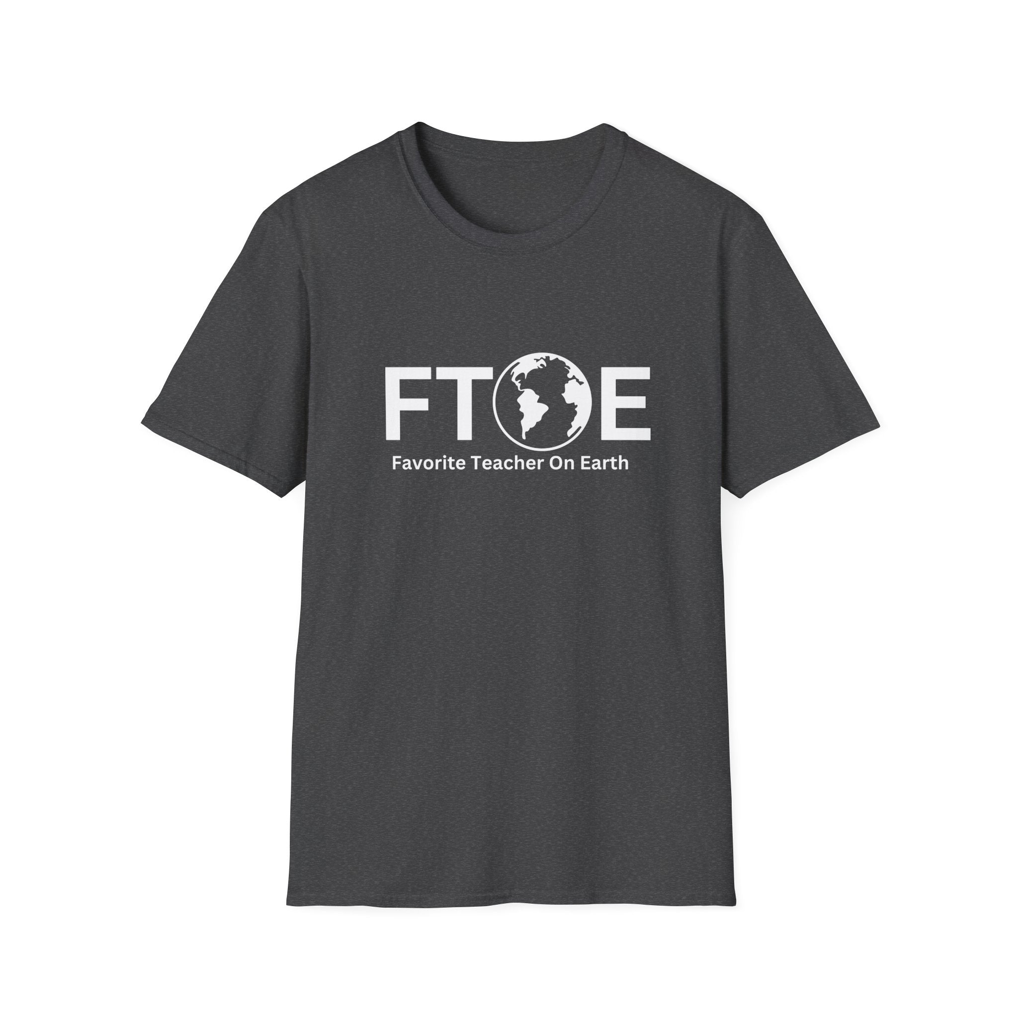 Favorite Teacher On Earth T-Shirt (FTOE) – Customizable Comfort Colors Garment-Dyed Tee