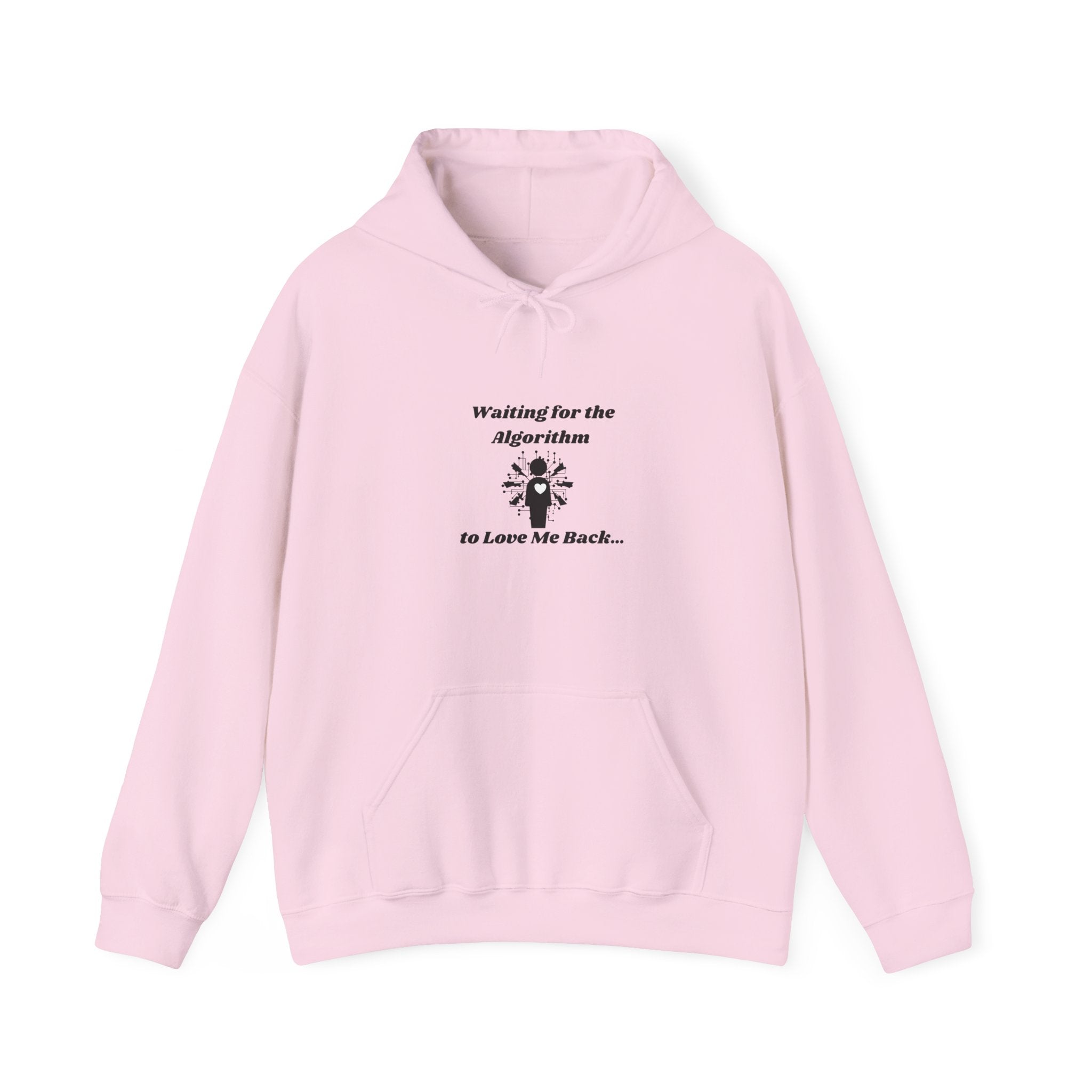 Waiting for the Algorithm to Love Me Back Hoodie – Unisex Heavy Blend™ Pullover