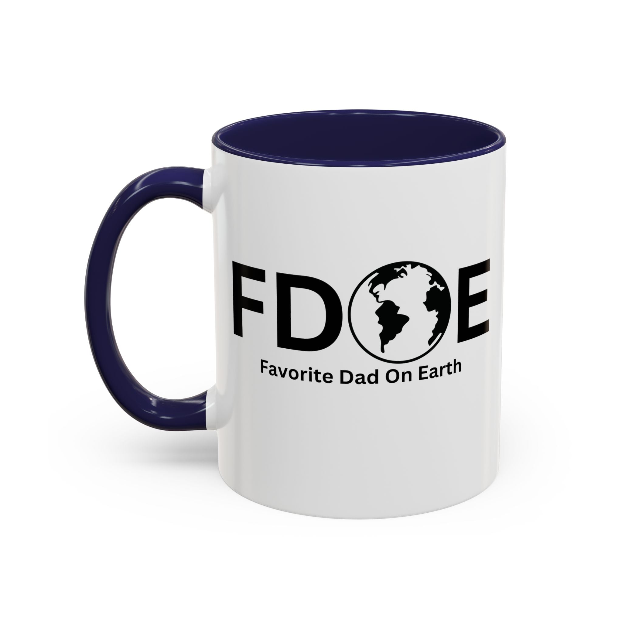 Favorite Dad On Earth (FDOE) Accent Coffee Mug (11oz, 15oz)