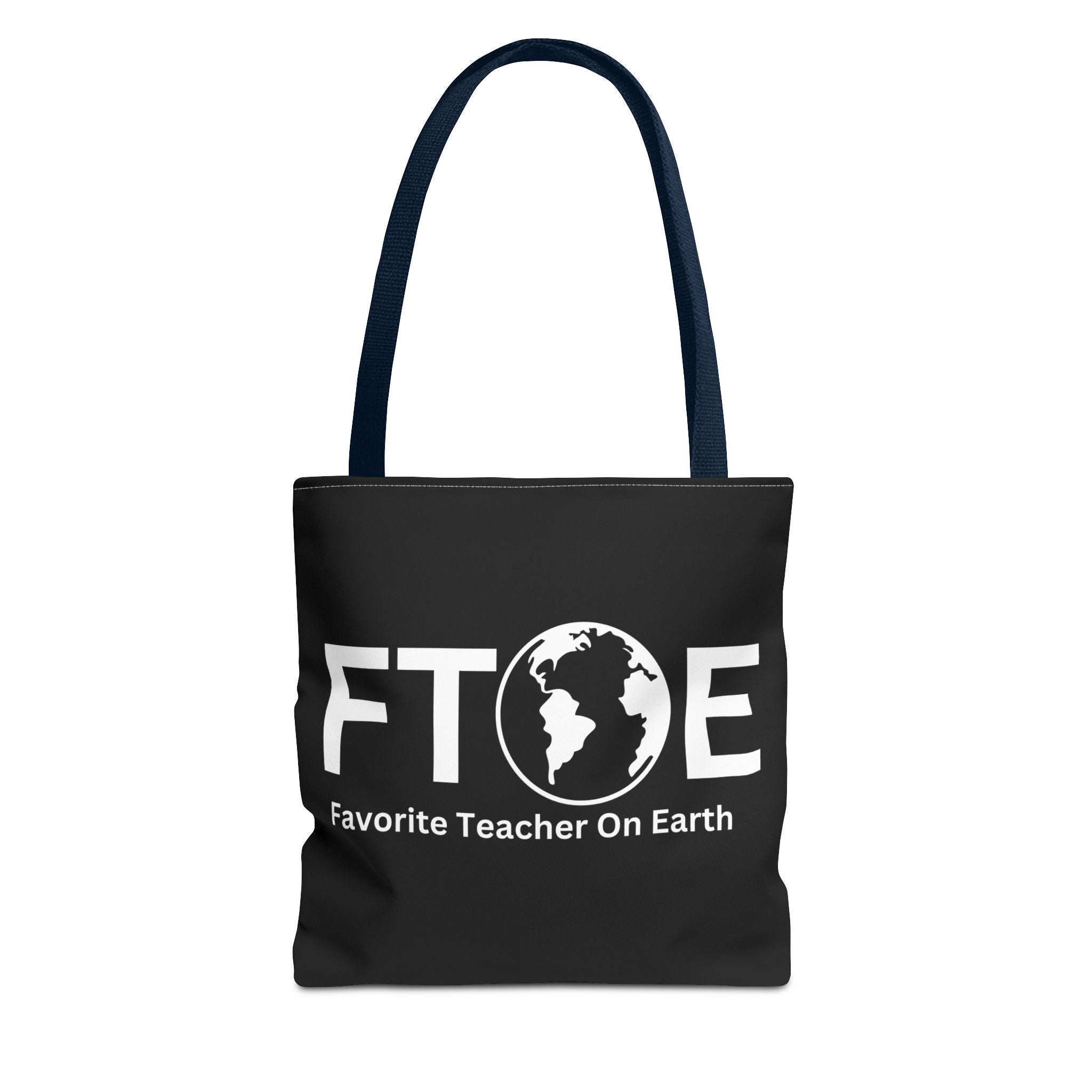 Favorite Teacher On Earth (FTOE) Tote Bag - Custom Printed Stylish and Functional Tote