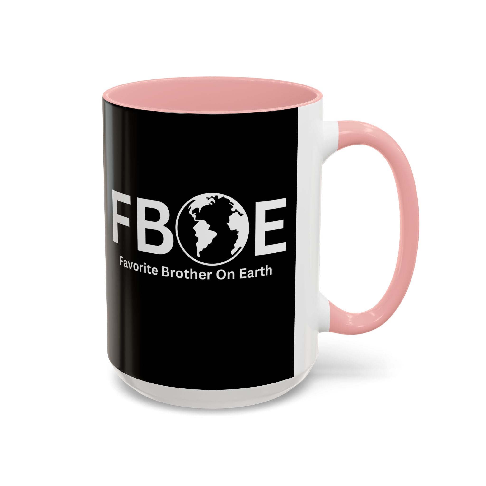 Favorite Brother On Earth (FBOE) Accent Coffee Mug (11oz, 15oz)