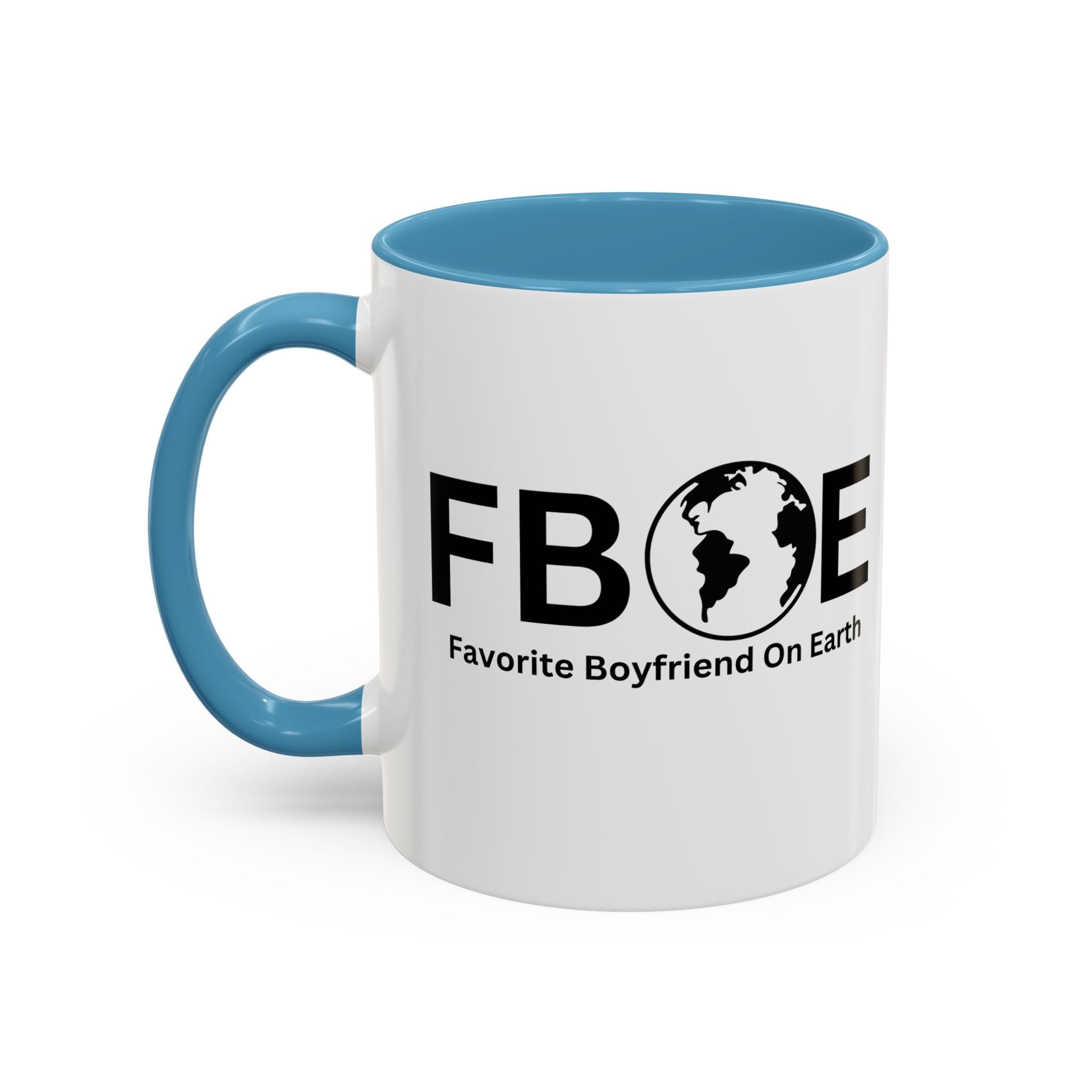 Favorite Boyfriend On Earth (FBOE) Accent Coffee Mug (11oz, 15oz)