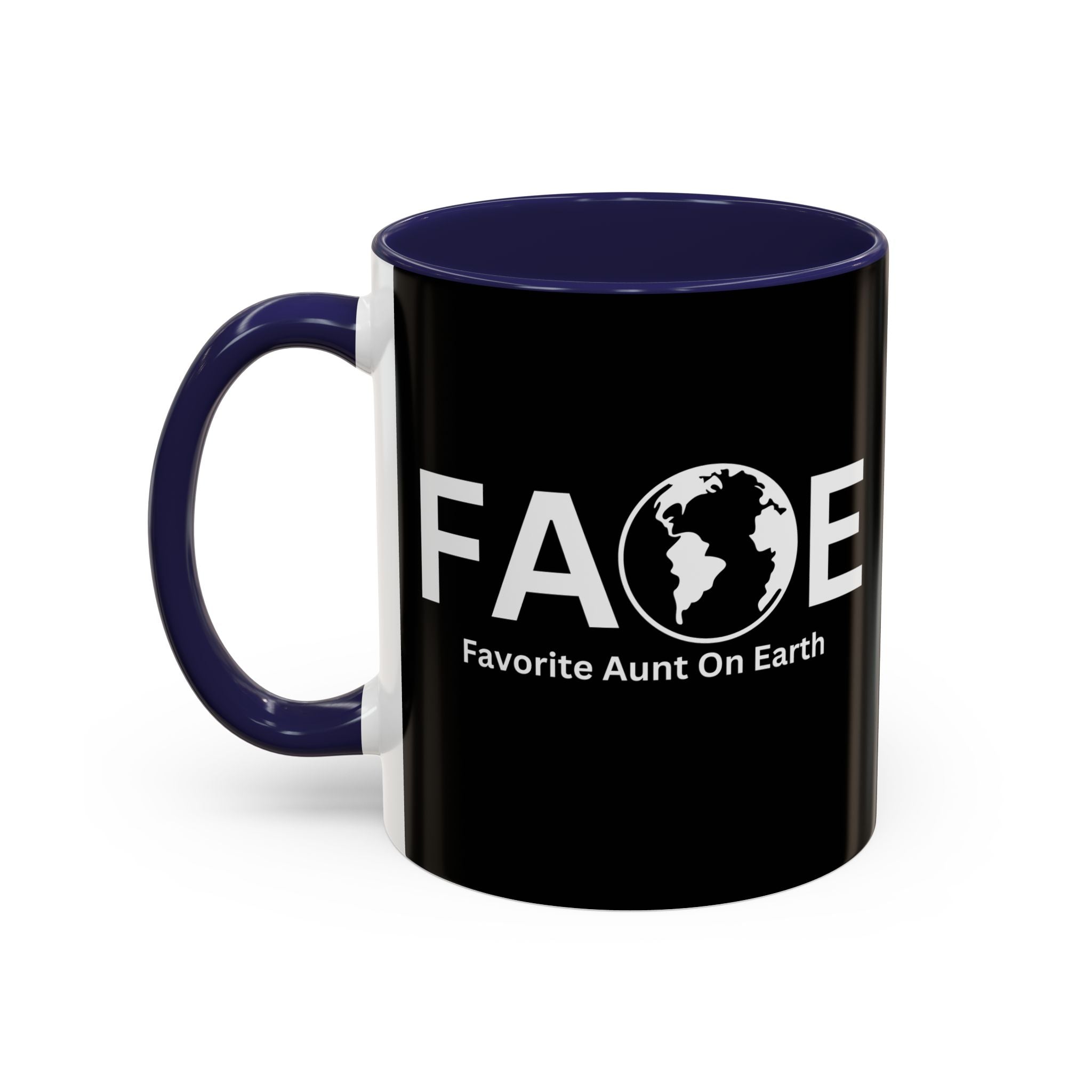 Favorite Aunt On Earth (FAOE) Accent Coffee Mug (11oz, 15oz)