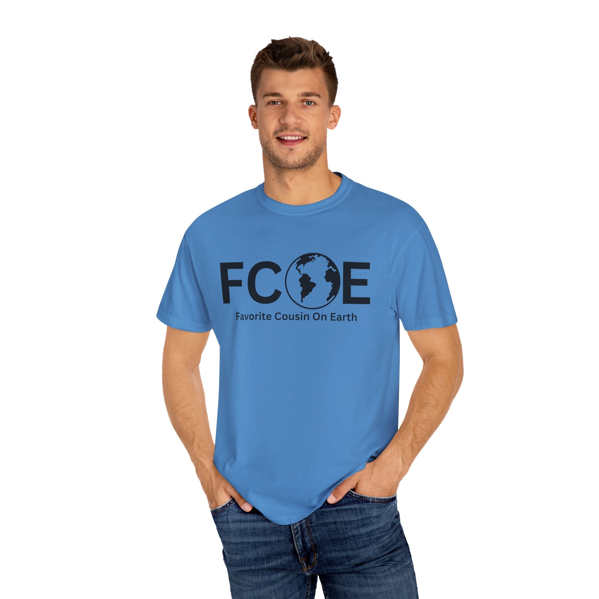 Favorite Cousin On Earth (FCOE) Comfort Colors 1717 Garment-Dyed T-Shirt